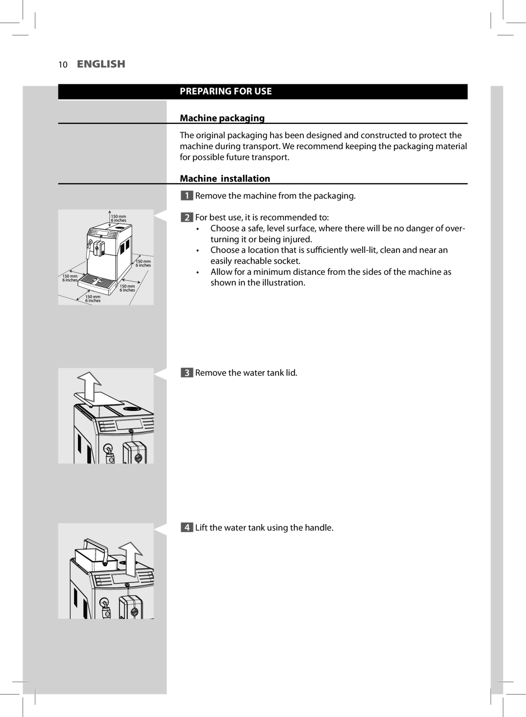 Saeco Coffee Makers HD8764, HD8761 manual Preparing for USE, Machine packaging, Machine installation 