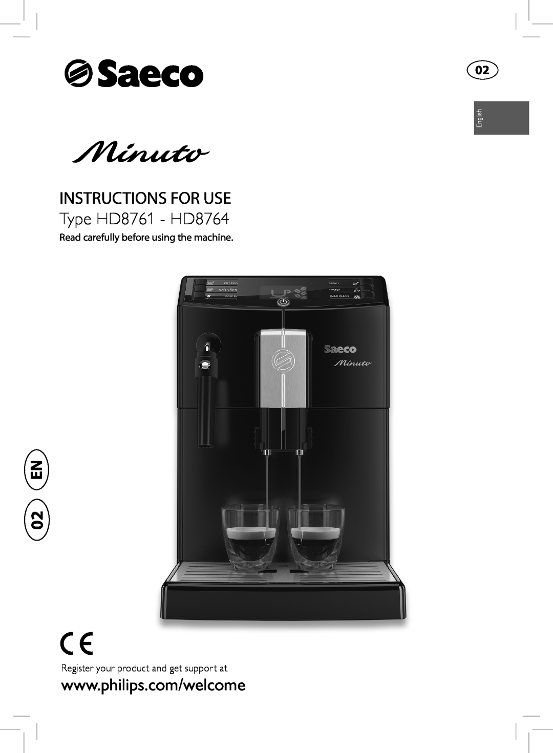 Saeco Coffee Makers manual 02 EN, INSTRUCTIONS FOR USE Type HD8761 - HD8764, English 