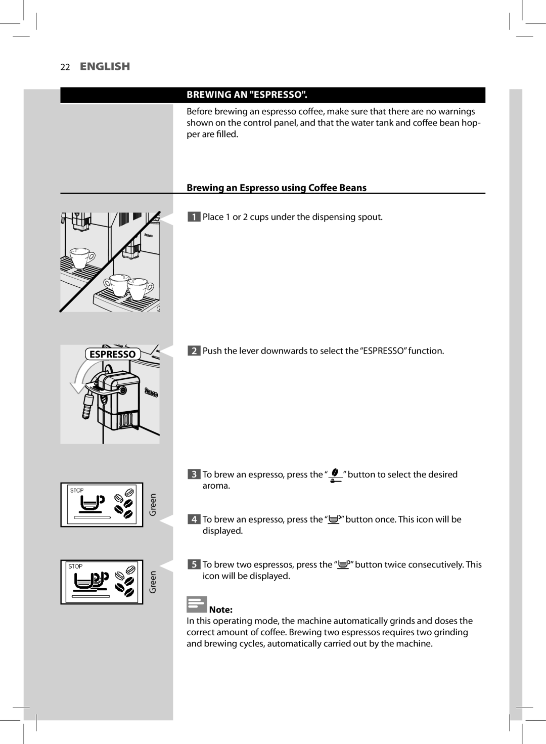 Saeco Coffee Makers HD8772 user manual Brewing AN Espresso, Brewing an Espresso using Coffee Beans 