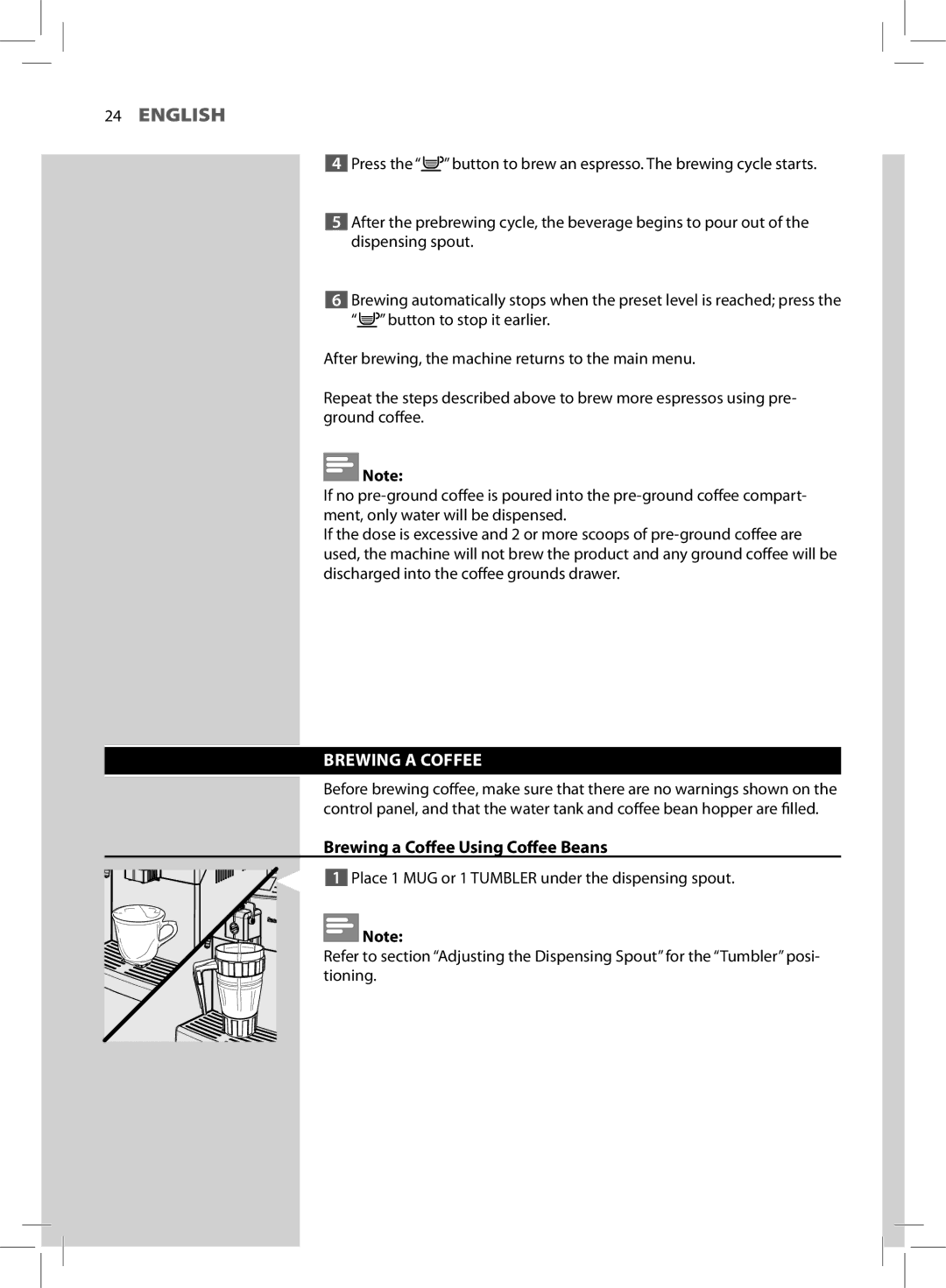 Saeco Coffee Makers HD8772 user manual Brewing a Coffee Using Coffee Beans 