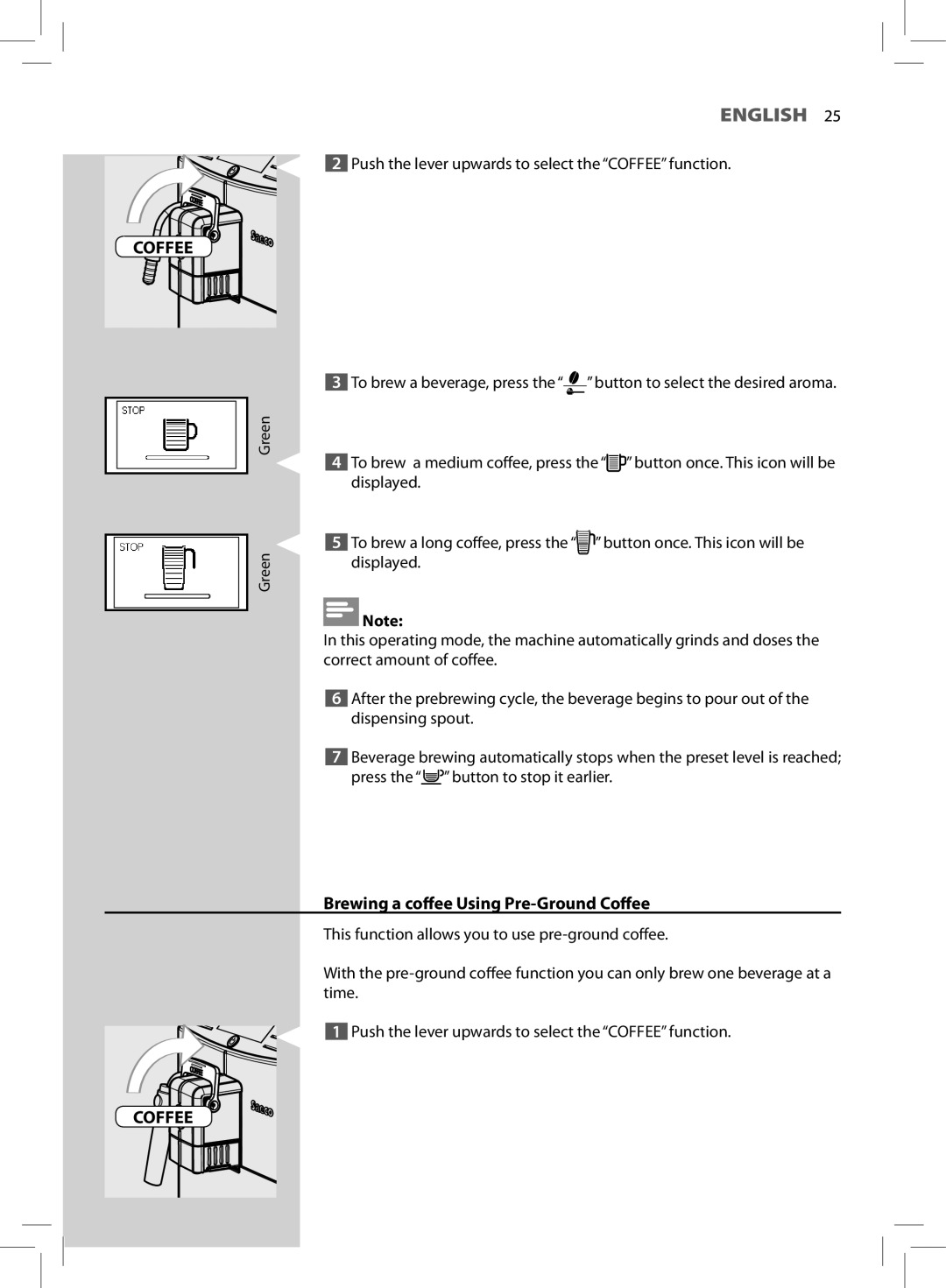 Saeco Coffee Makers HD8772 user manual Brewing a coffee Using Pre-Ground Coffee 