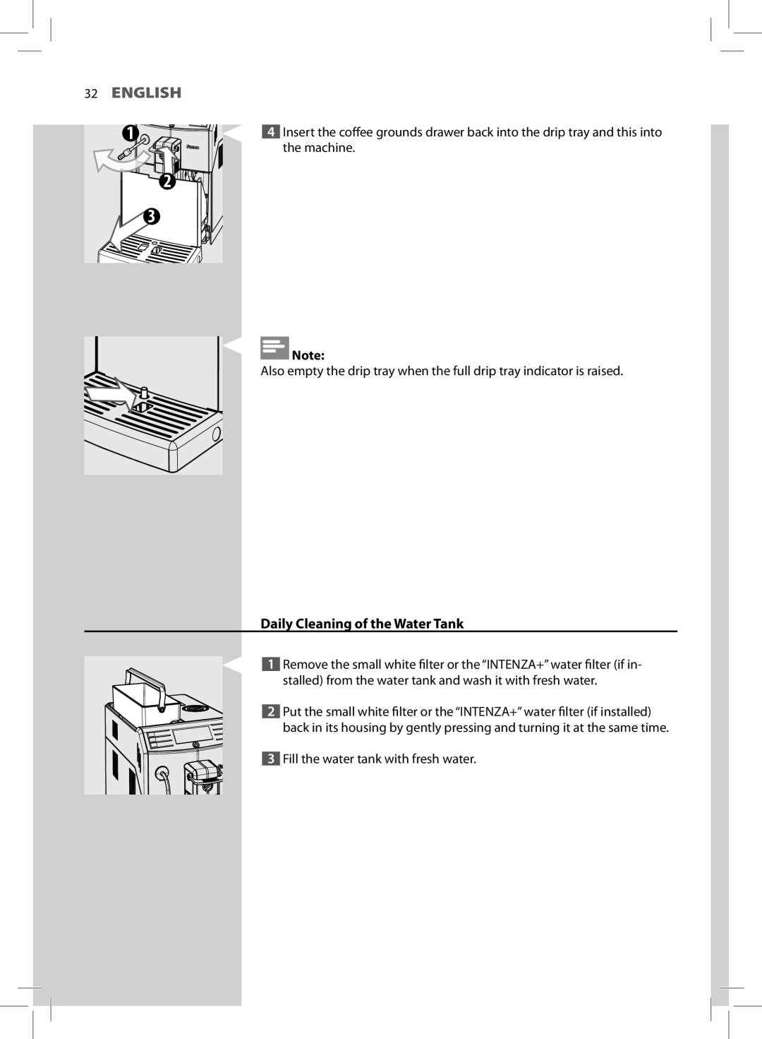 Saeco Coffee Makers HD8772 user manual Daily Cleaning of the Water Tank 