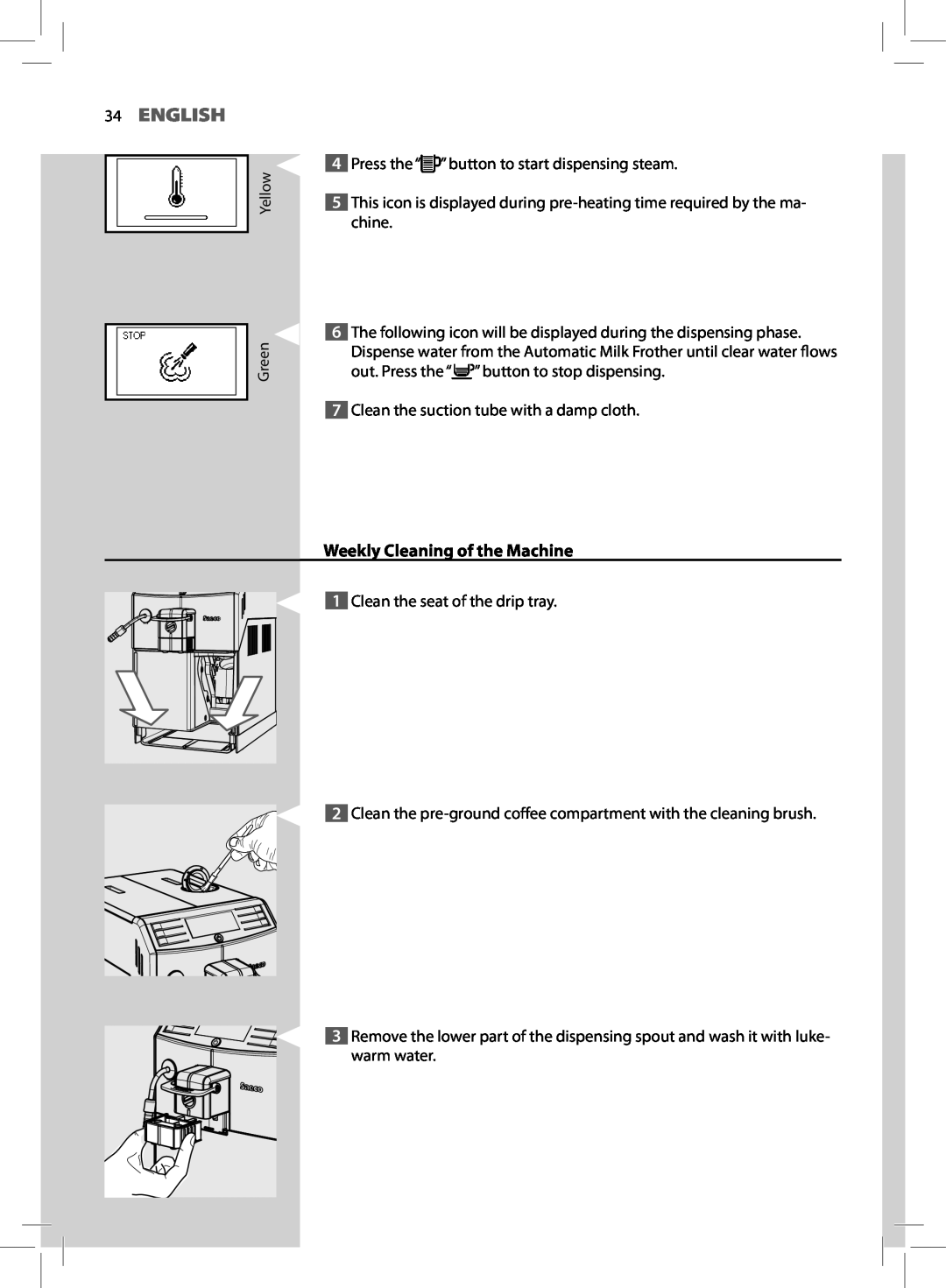 Saeco Coffee Makers HD8772 user manual English, Weekly Cleaning of the Machine 