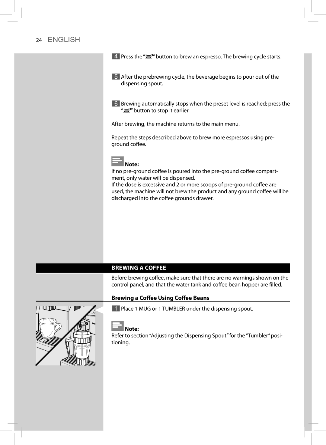 Saeco Coffee Makers HD8775 user manual Brewing a Coffee Using Coffee Beans 