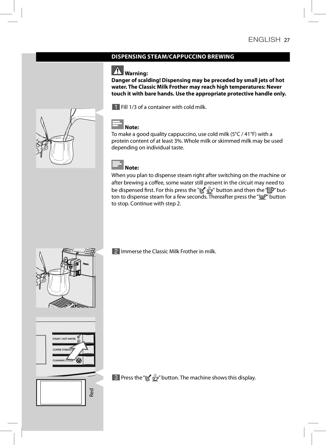 Saeco Coffee Makers HD8775 user manual Dispensing STEAM/CAPPUCCINO Brewing 