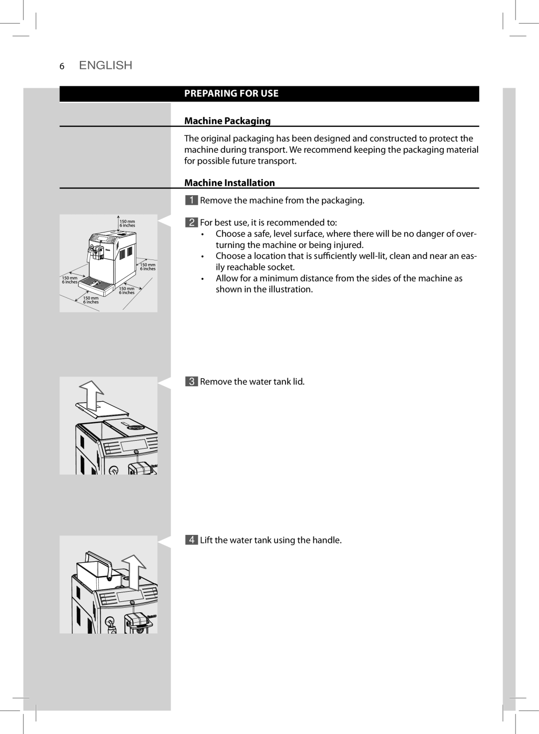 Saeco Coffee Makers HD8775 user manual Preparing for USE, Machine Packaging, Machine Installation 