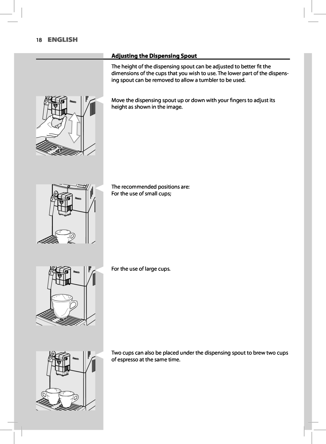 Saeco Coffee Makers HD8775 user manual 18ENGLISH, Adjusting the Dispensing Spout 