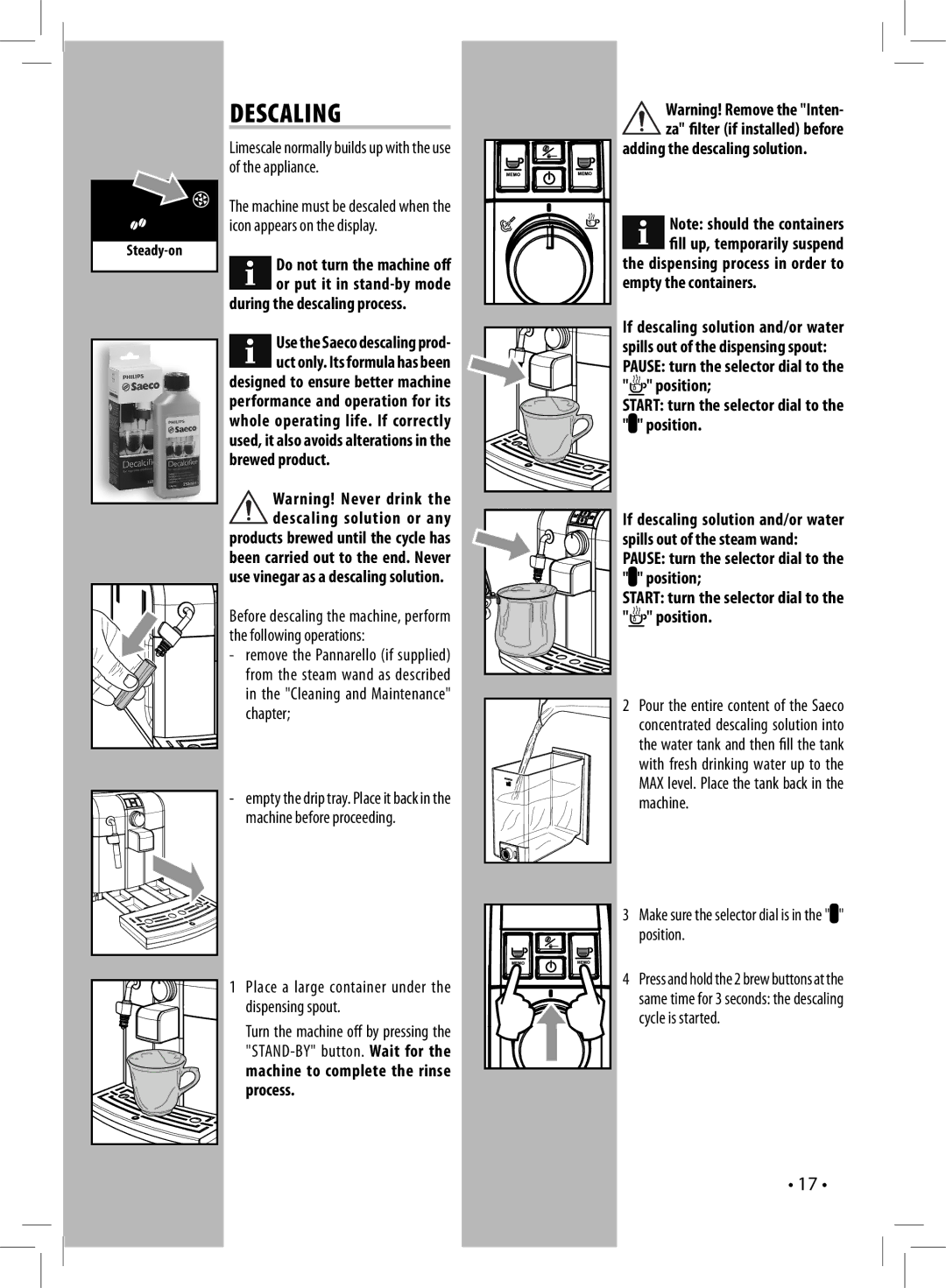 Saeco Coffee Makers HD8833 manual Descaling, During the descaling process, Brewed product 