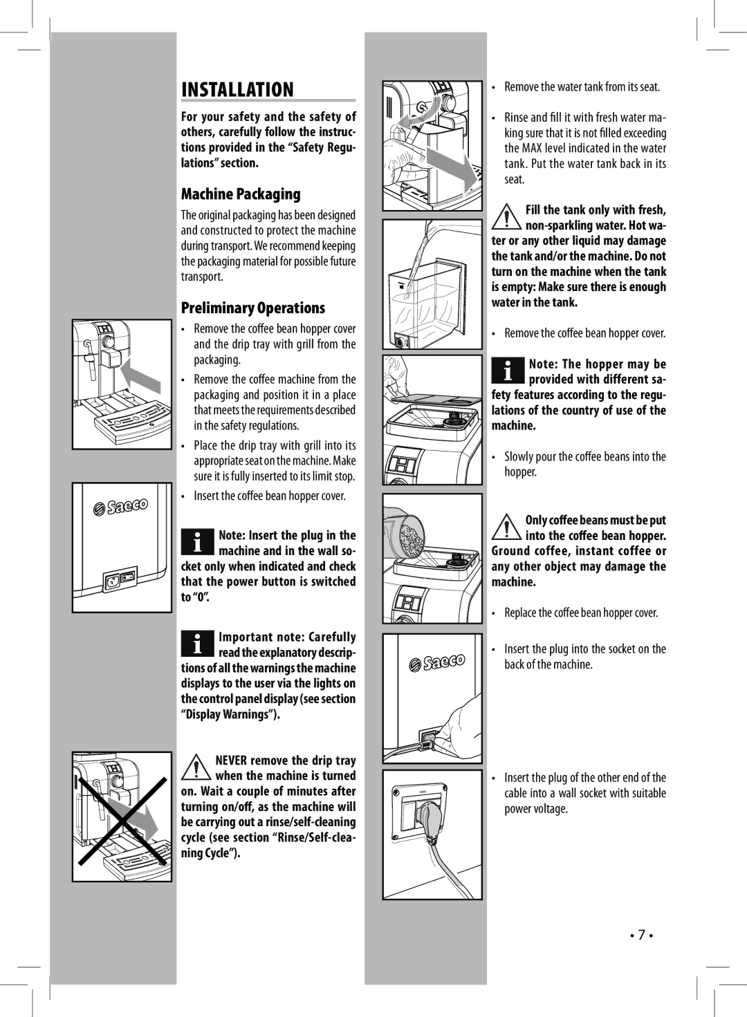 Saeco Coffee Makers HD8833 manual Installation, Machine Packaging, Preliminary Operations 