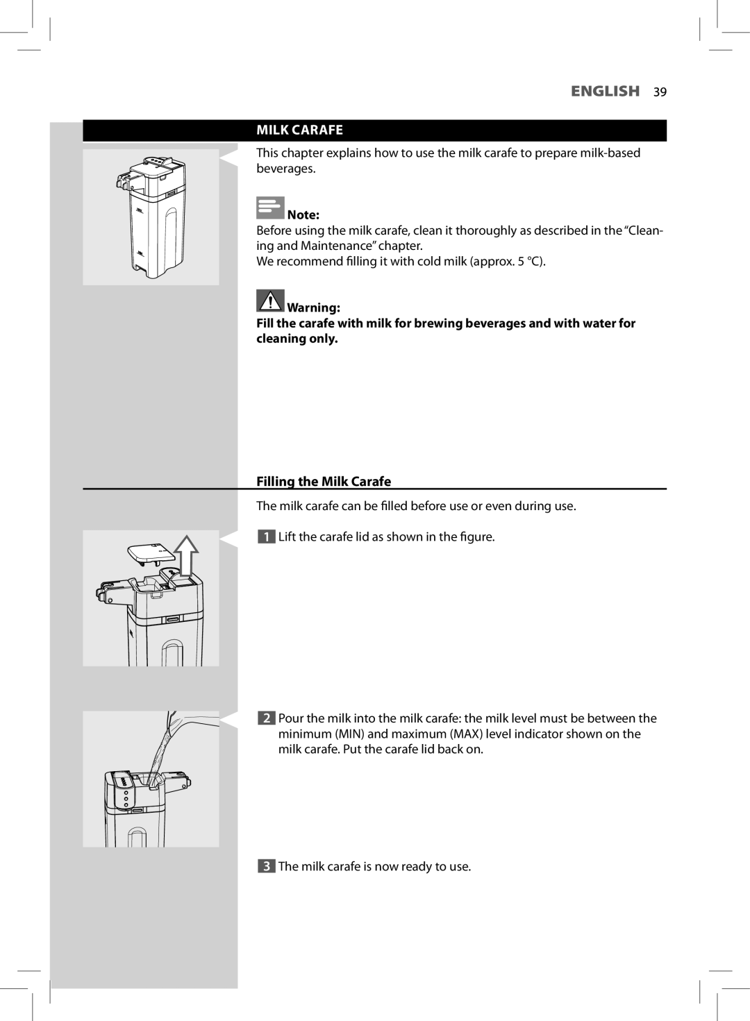 Saeco Coffee Makers HD8966 manual Filling the Milk Carafe 