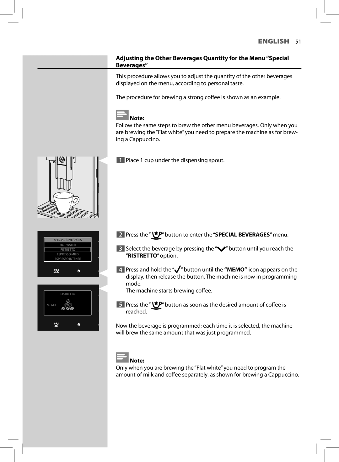 Saeco Coffee Makers HD8966 manual HOT Water Ristretto Espresso Mild Espresso Intense Memo 