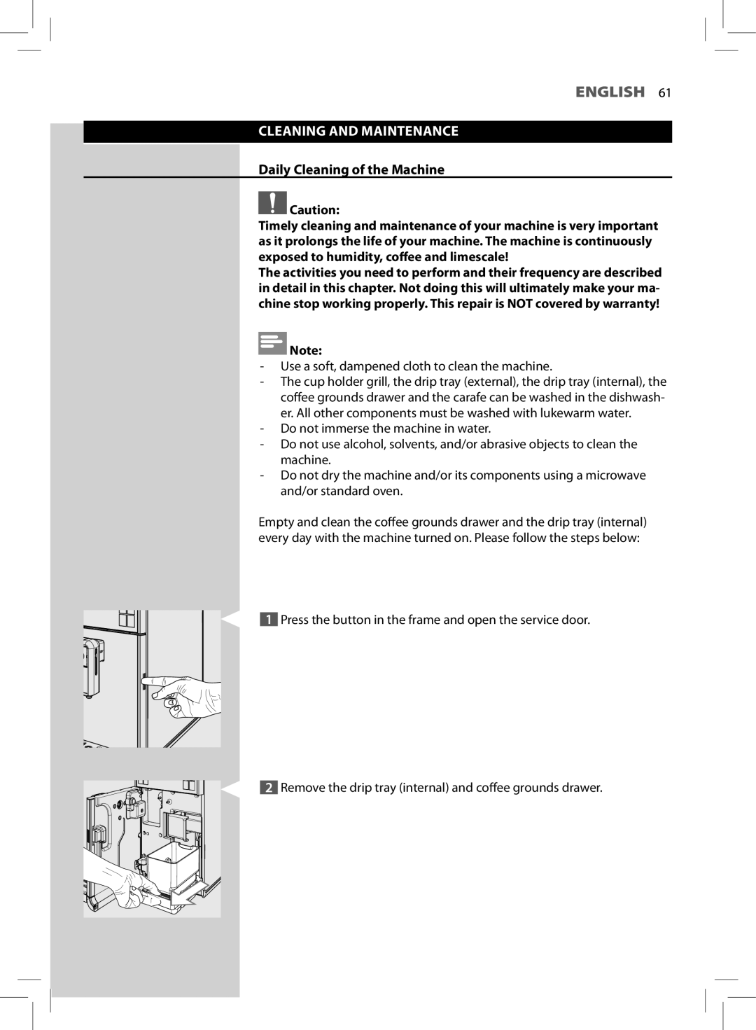 Saeco Coffee Makers HD8966 manual Cleaning and Maintenance, Daily Cleaning of the Machine 