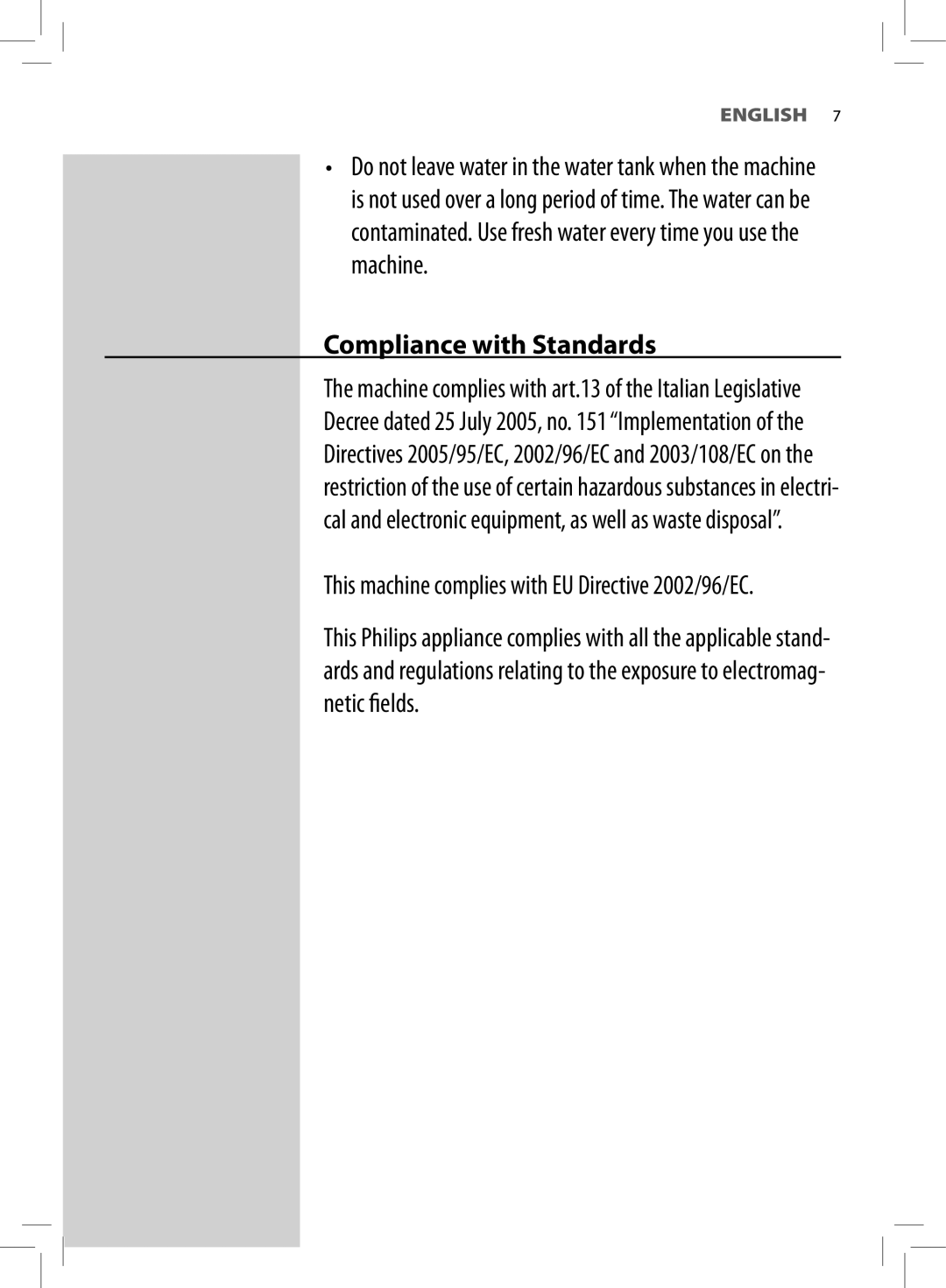 Saeco Coffee Makers HD8966 manual Compliance with Standards 