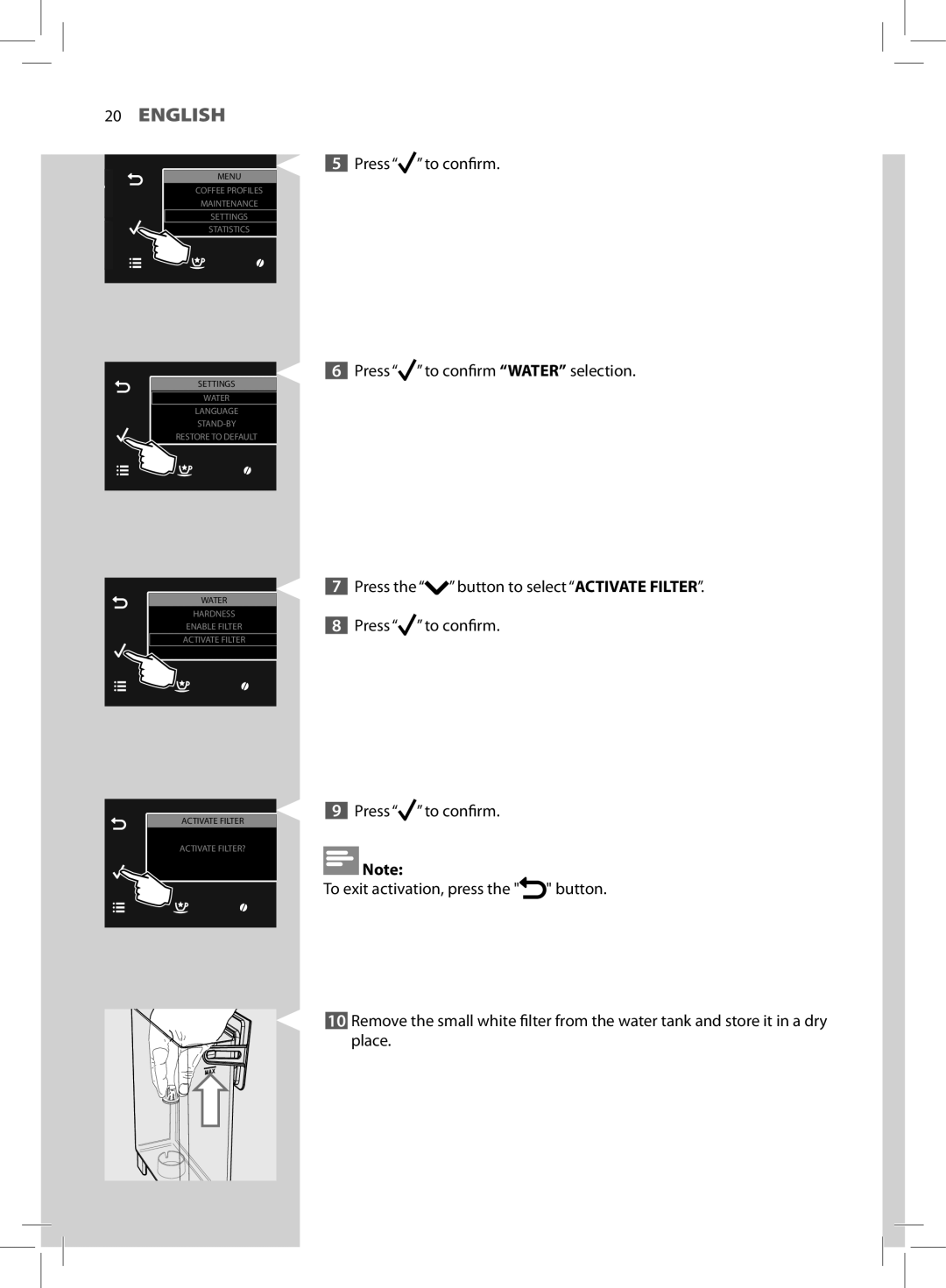 Saeco Coffee Makers HD8966 manual Activate FILTER? 