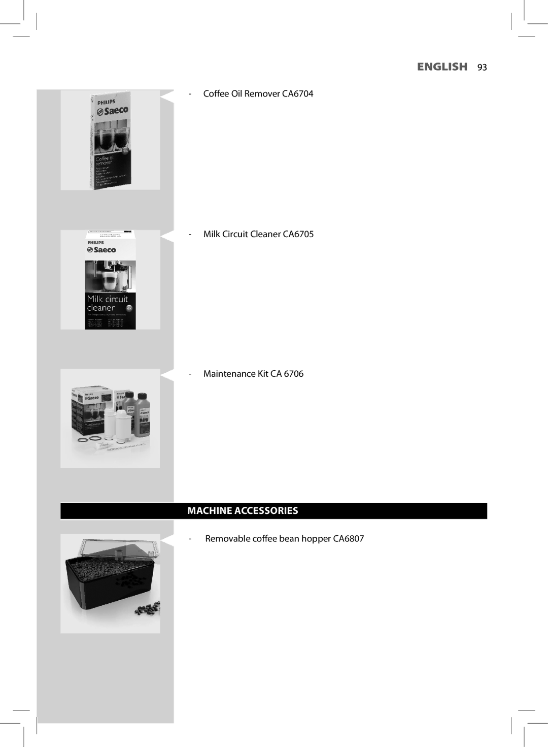 Saeco Coffee Makers HD8966 manual Machine Accessories 