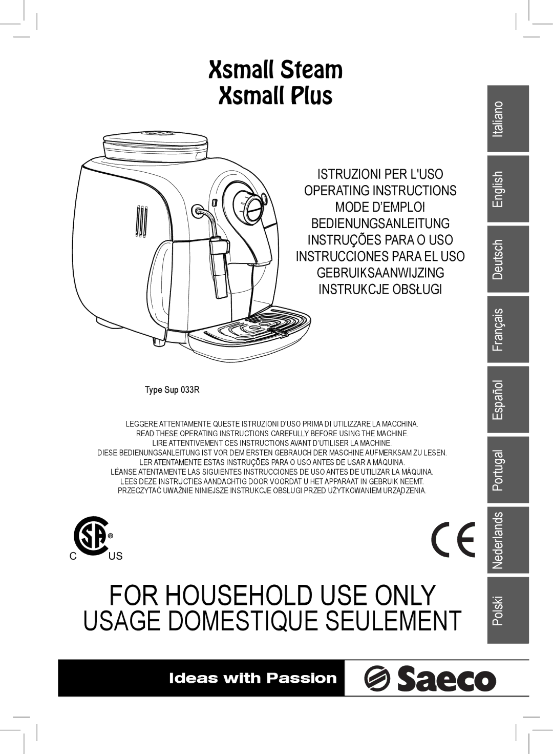 Saeco Coffee Makers PLUS manual Xsmall Steam Xsmall Plus, Type Sup 033R 