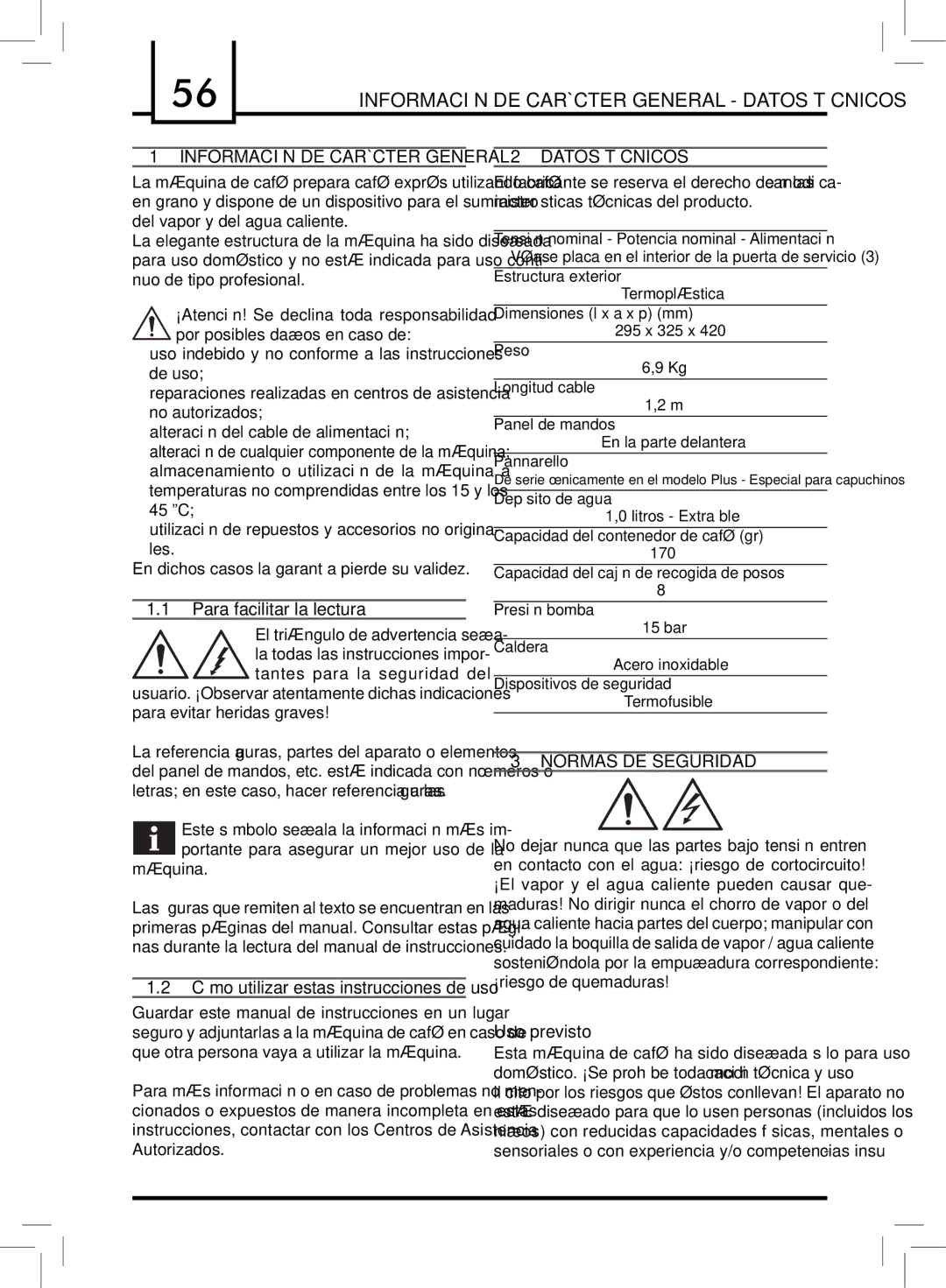 Saeco Coffee Makers PLUS manual Información DE Carácter General Datos Técnicos, Normas DE Seguridad 