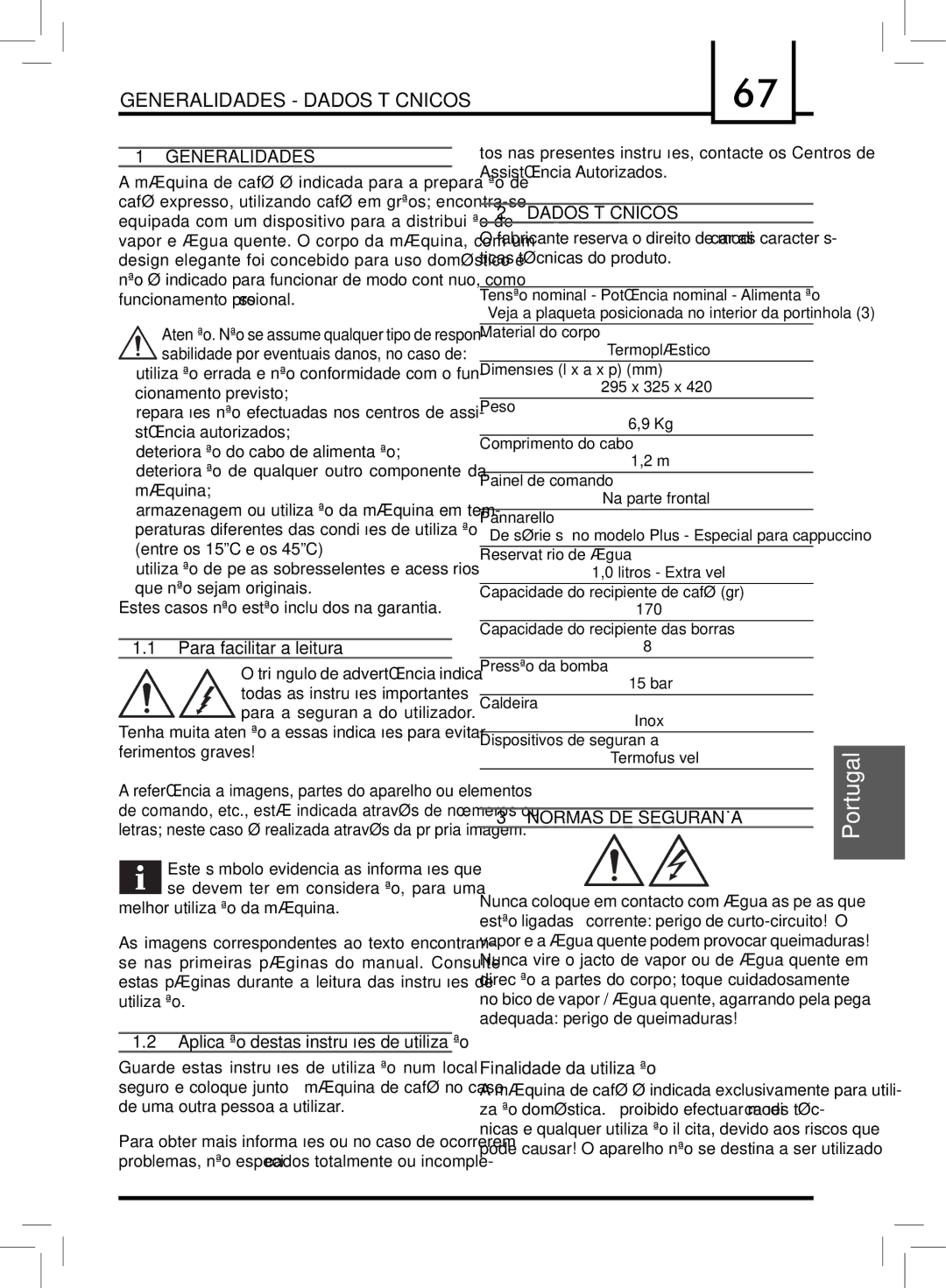 Saeco Coffee Makers PLUS manual Generalidades Dados Técnicos, Normas DE Segurança 