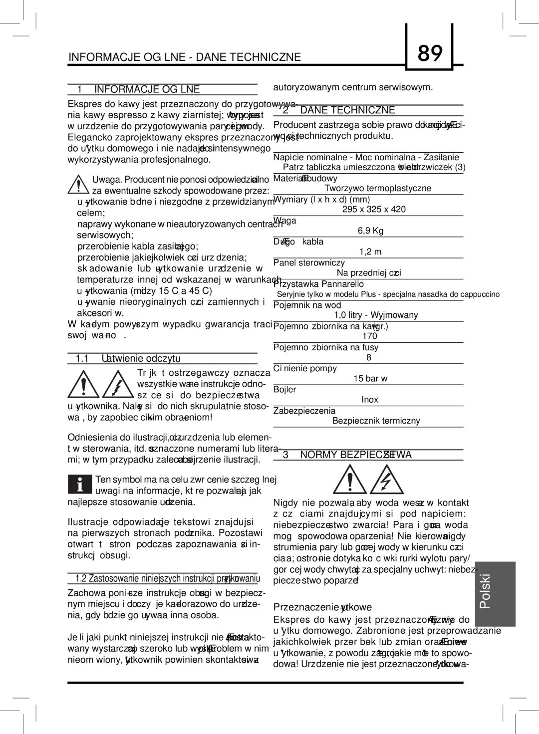 Saeco Coffee Makers PLUS manual Informacje Ogólne Dane Techniczne, Normy Bezpieczeństwa 