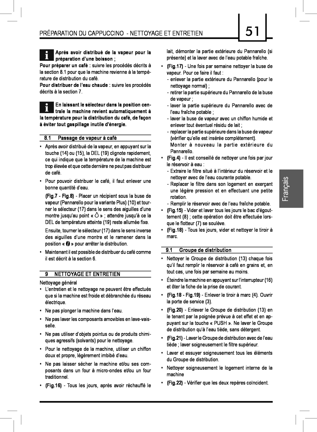 Saeco Coffee Makers PLUS manual Français, Passage de vapeur à café, Nettoyage Et Entretien, Groupe de distribution 