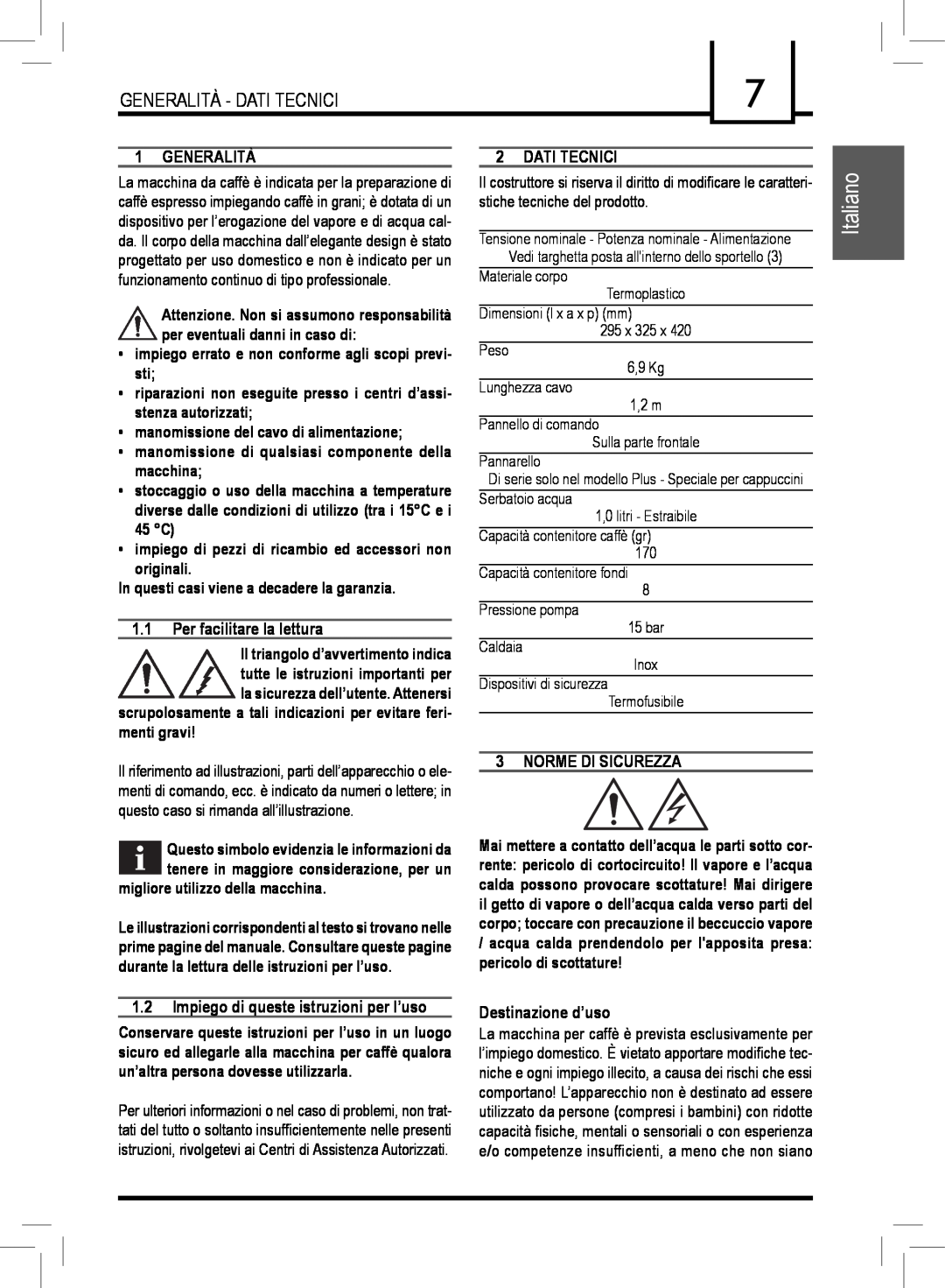 Saeco Coffee Makers PLUS manual Italiano, Generalità, Per facilitare la lettura, Dati Tecnici, Norme Di Sicurezza 