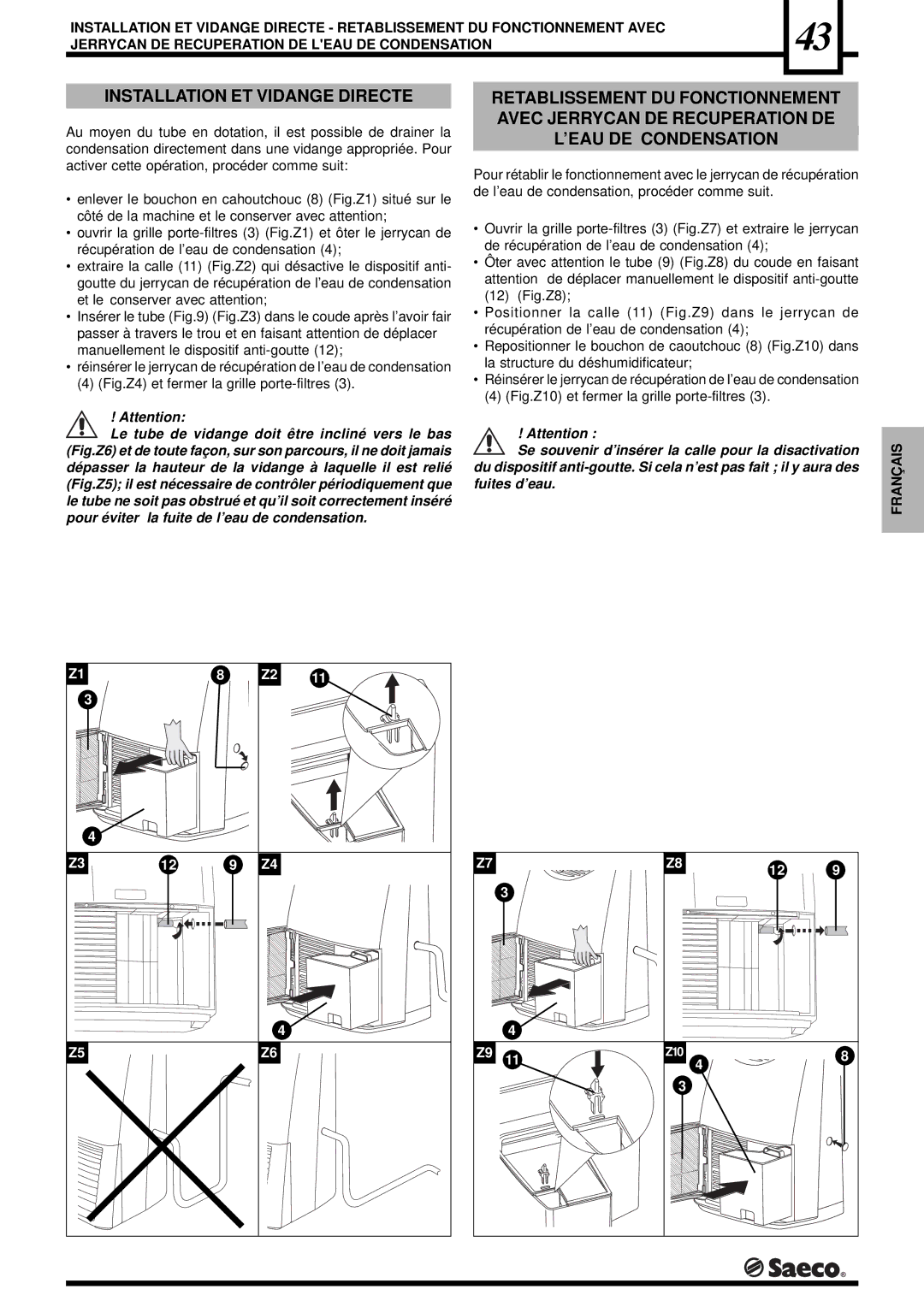 Saeco Coffee Makers DEU001H, DEU001S Installation ET Vidange Directe, Fig.Z4 et fermer la grille porte-filtres 