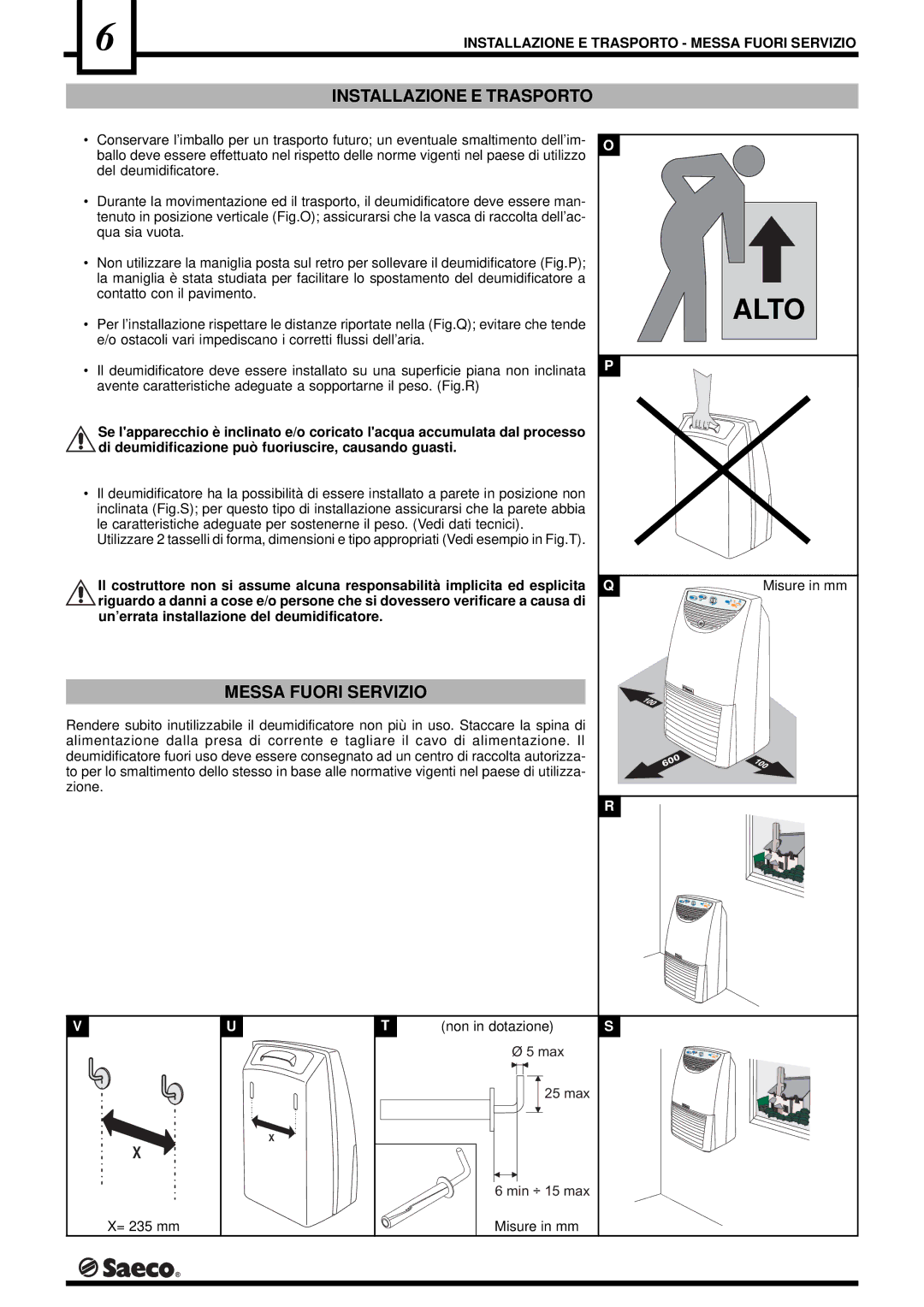 Saeco Coffee Makers DEU001S, DEU001H, PORTABLE ROOM DEHUMIDIFIER Installazione E Trasporto, Messa Fuori Servizio 