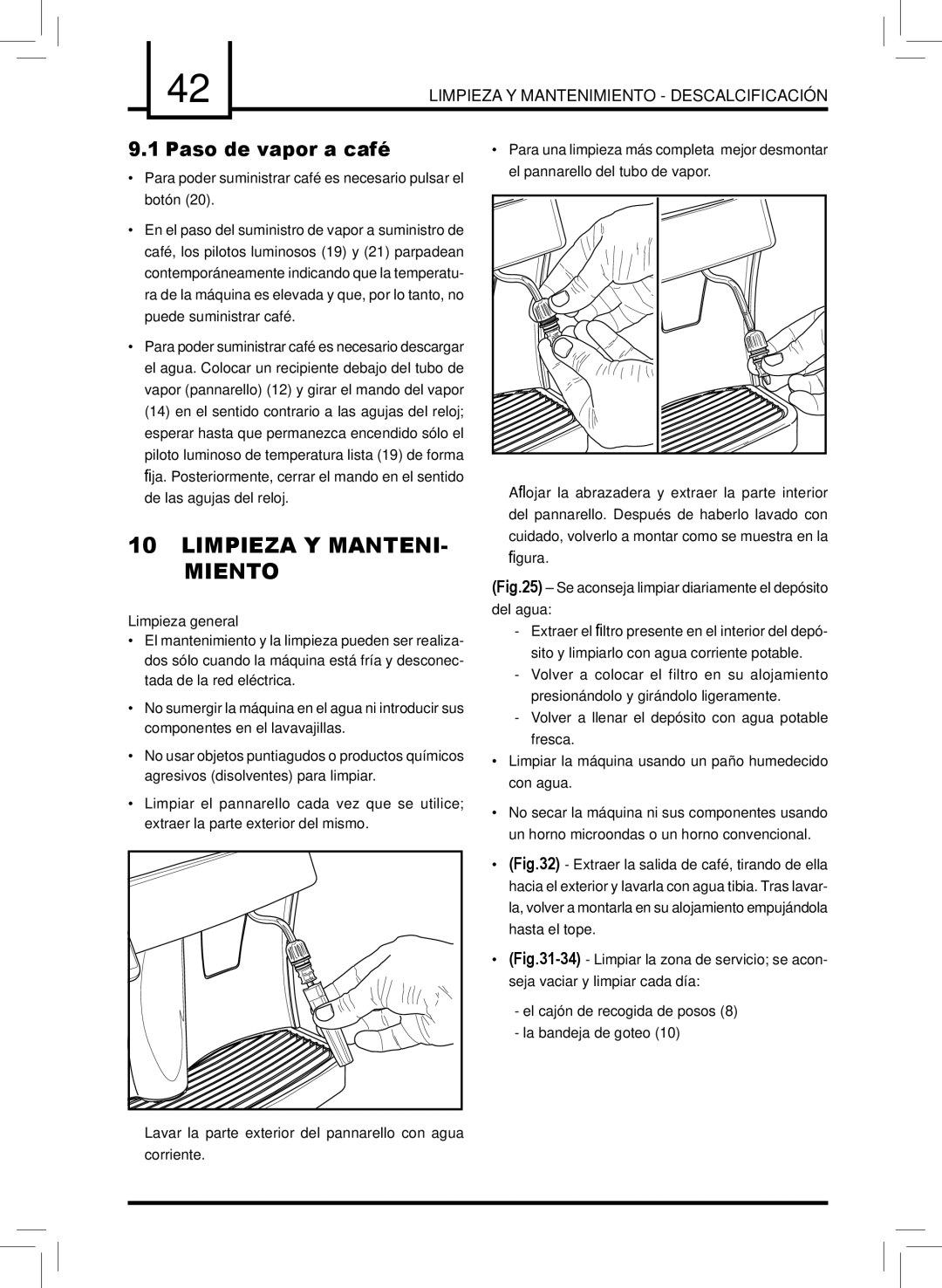 Saeco Coffee Makers RI9737 Limpieza Y MANTENI- Miento, Limpieza Y Mantenimiento Descalcificación, Paso de vapor a café 