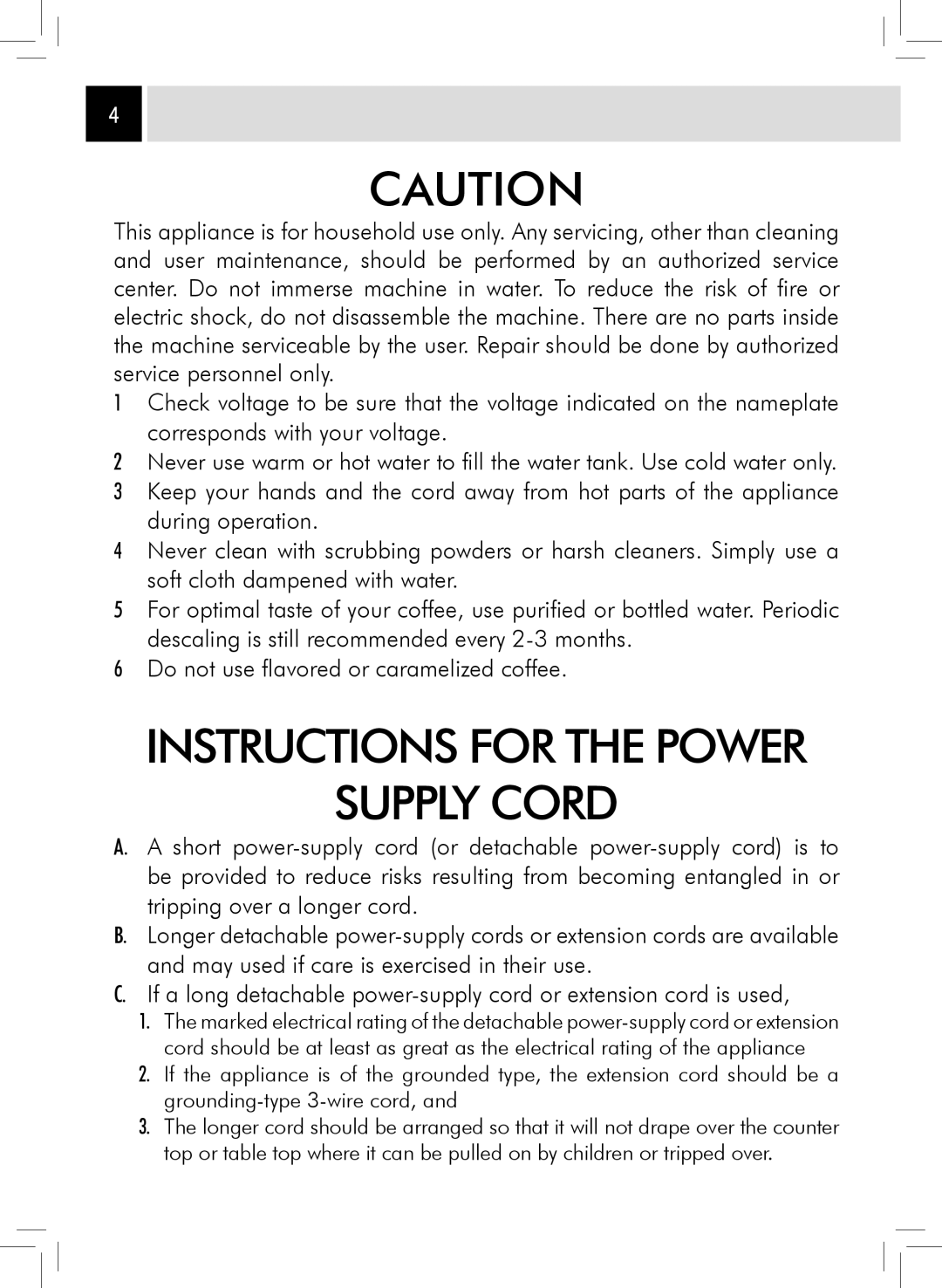 Saeco Coffee Makers RI9753/47 manual Instructions for the Power Supply Cord 