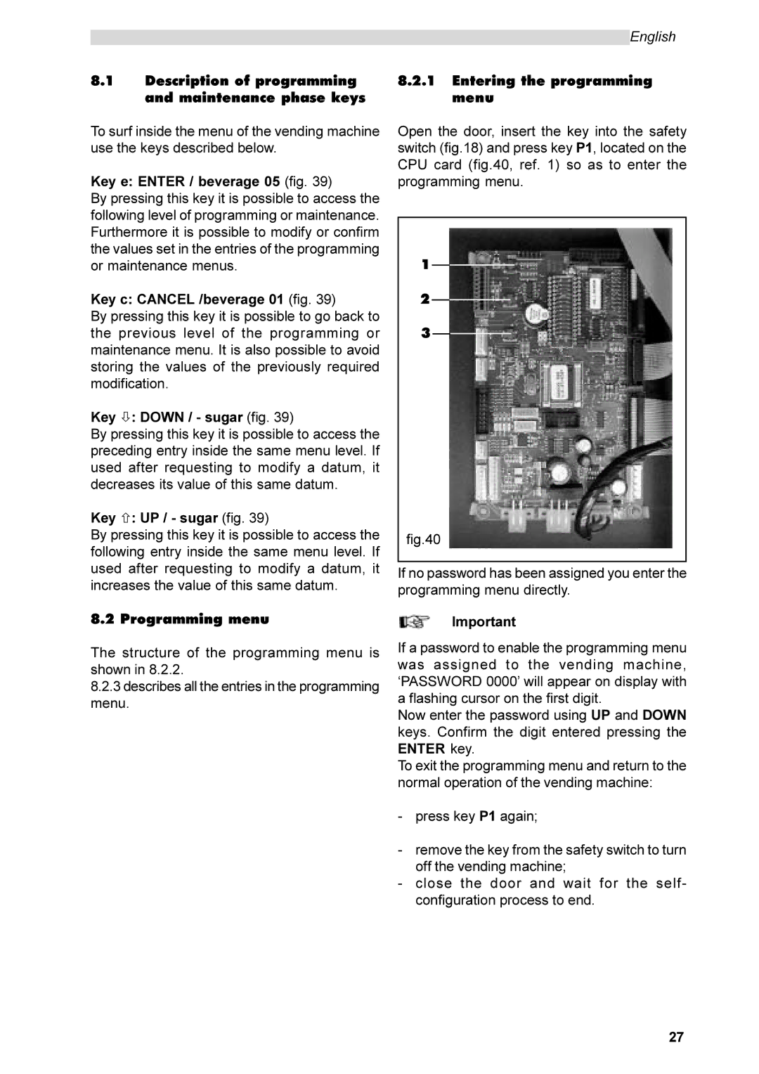 Saeco Coffee Makers SG200E Description of programming and maintenance phase keys, Key e Enter / beverage 05 fig 