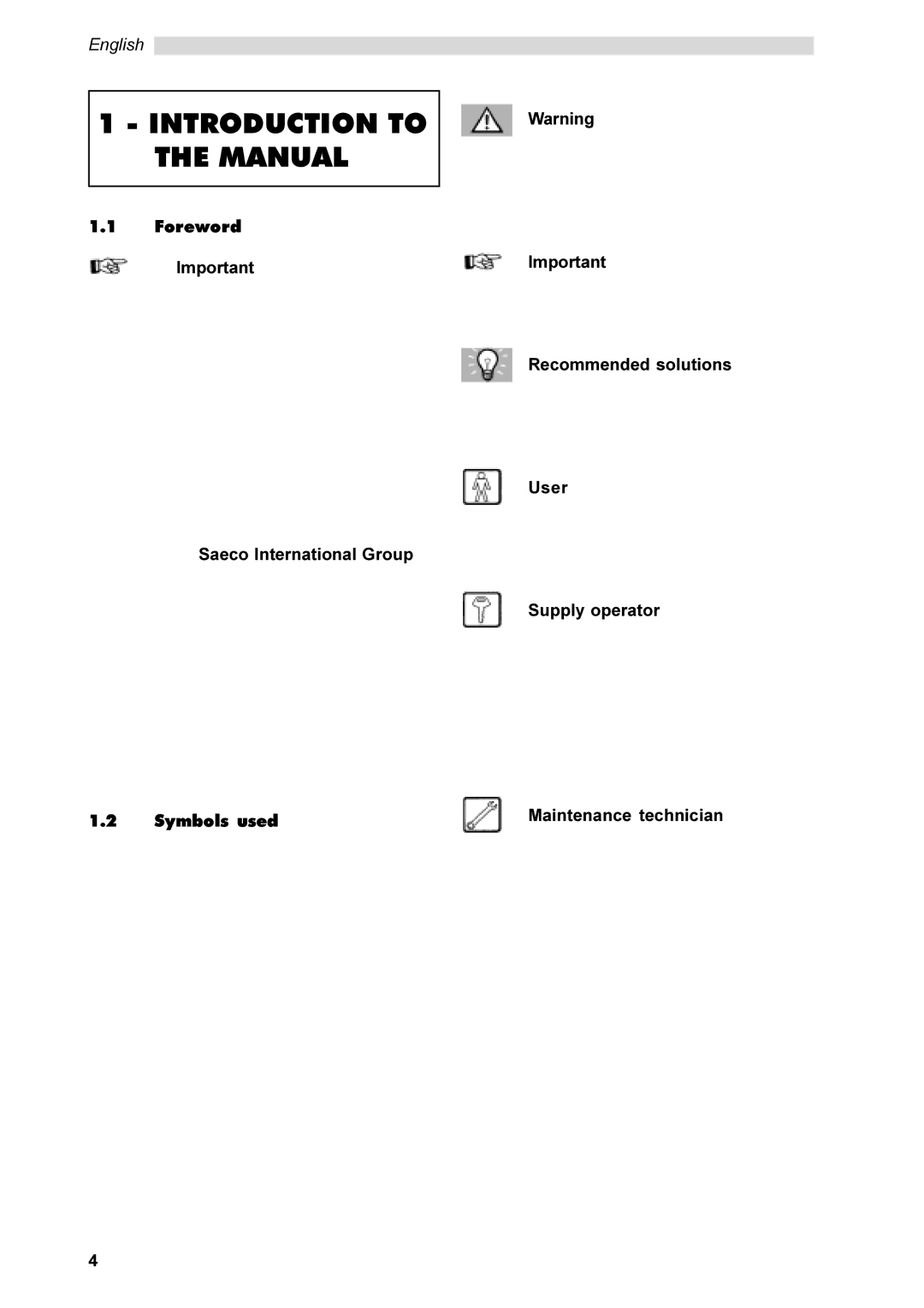 Saeco Coffee Makers SG200E instruction manual Introduction to Manual 