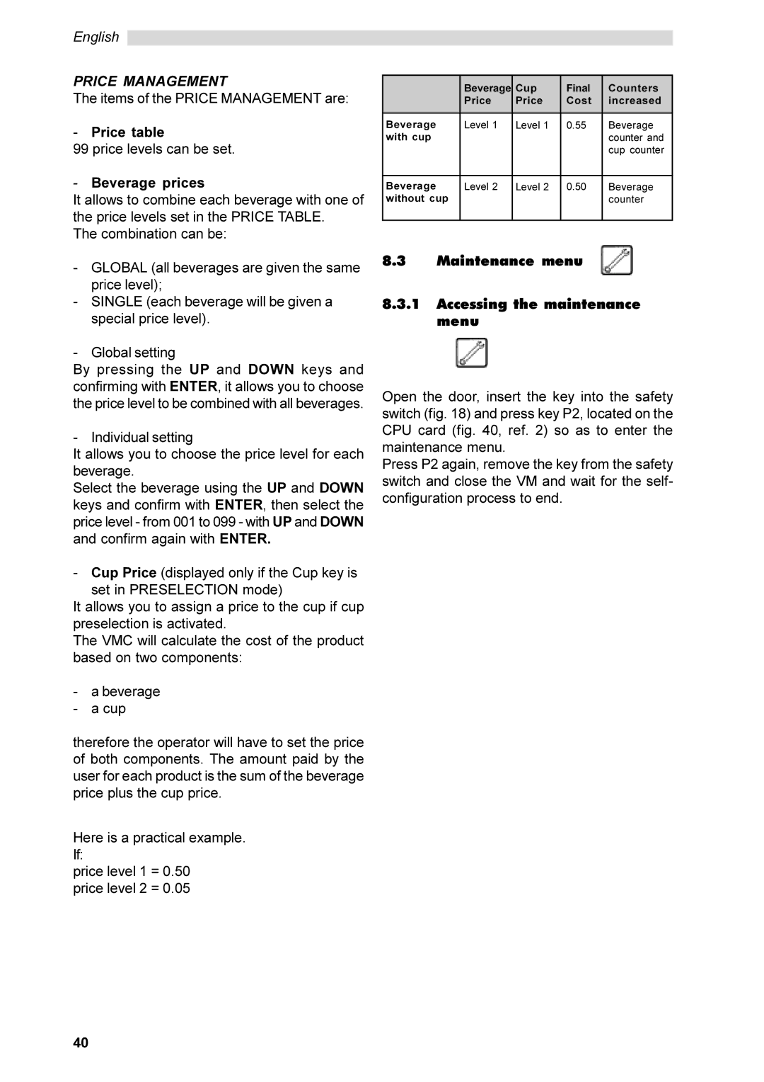 Saeco Coffee Makers SG200E instruction manual Price table, Beverage prices, Maintenance menu Accessing the maintenance menu 