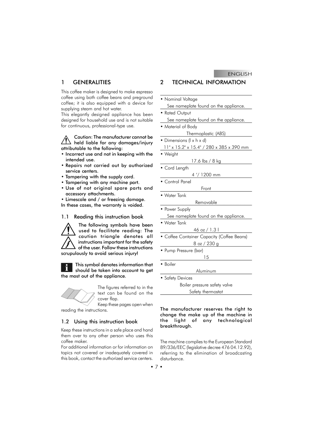 Saeco Coffee Makers SUP 025 PYR manual Generalities, Technical Information, Reading this instruction book 