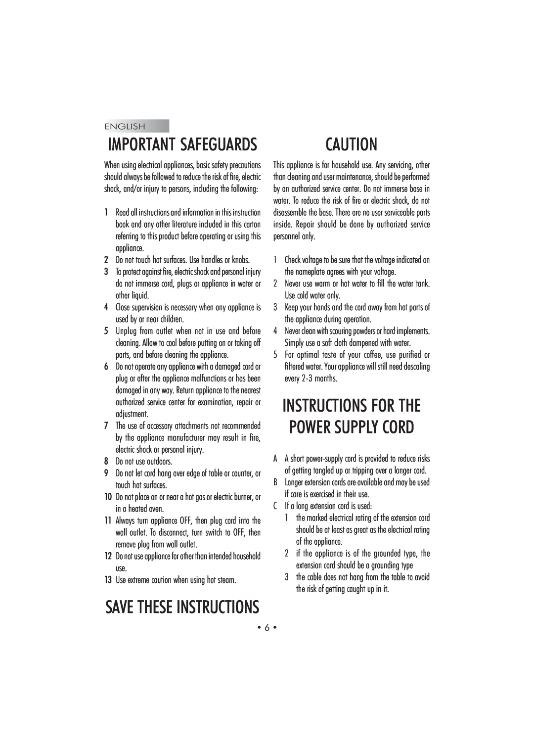 Saeco Coffee Makers SUP 025 PYR Save These Instructions, Instructions For The Power Supply Cord, Important Safeguards 