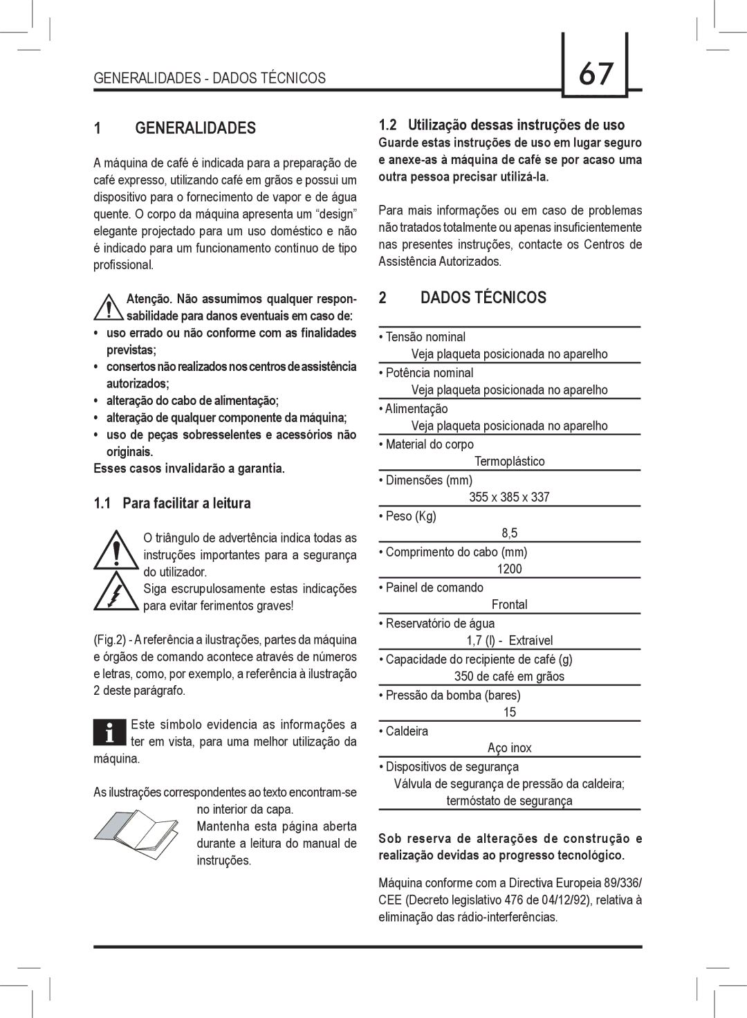 Saeco Coffee Makers 15000567, SUP018M manual Generalidades Dados técnicos, Para facilitar a leitura 