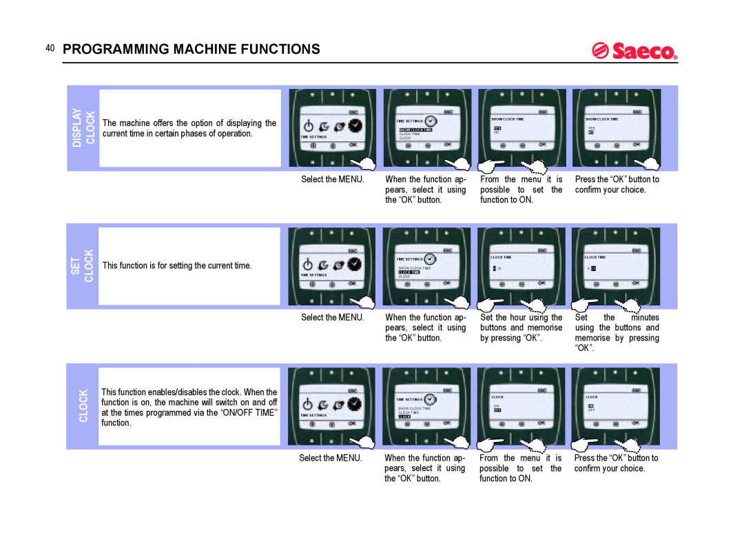 Saeco Coffee Makers SUP021YADR manual Programming Machine Functions, Display Clock, Set Clock 
