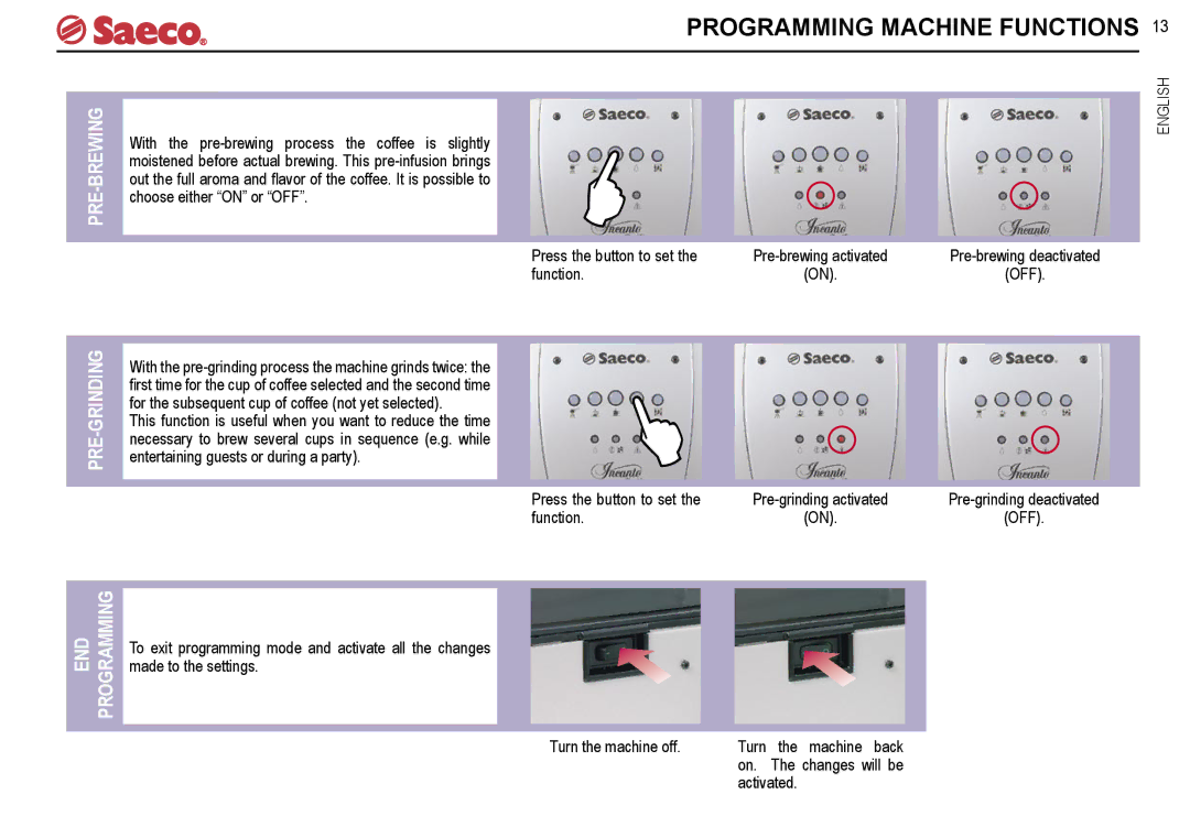 Saeco Coffee Makers SUP021R, SUP021YR manual PRE-BREWING PRE-GRINDING END Programming 