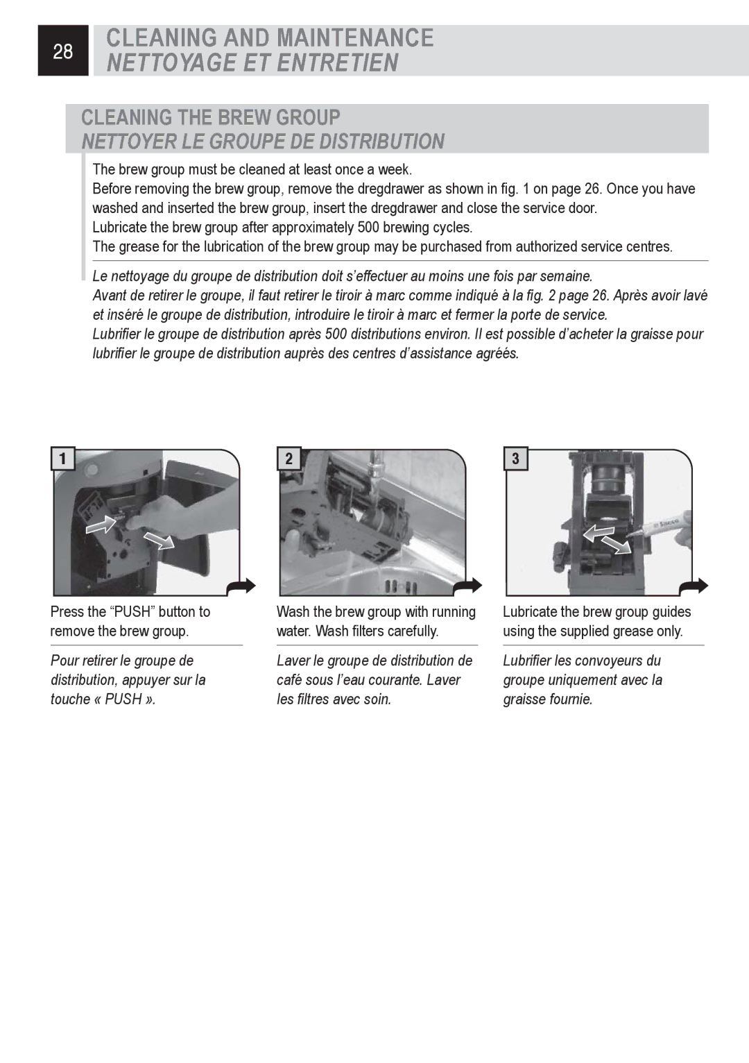 Saeco Coffee Makers SUP0310 manual Cleaning the Brew Group, Nettoyer LE Groupe DE Distribution 