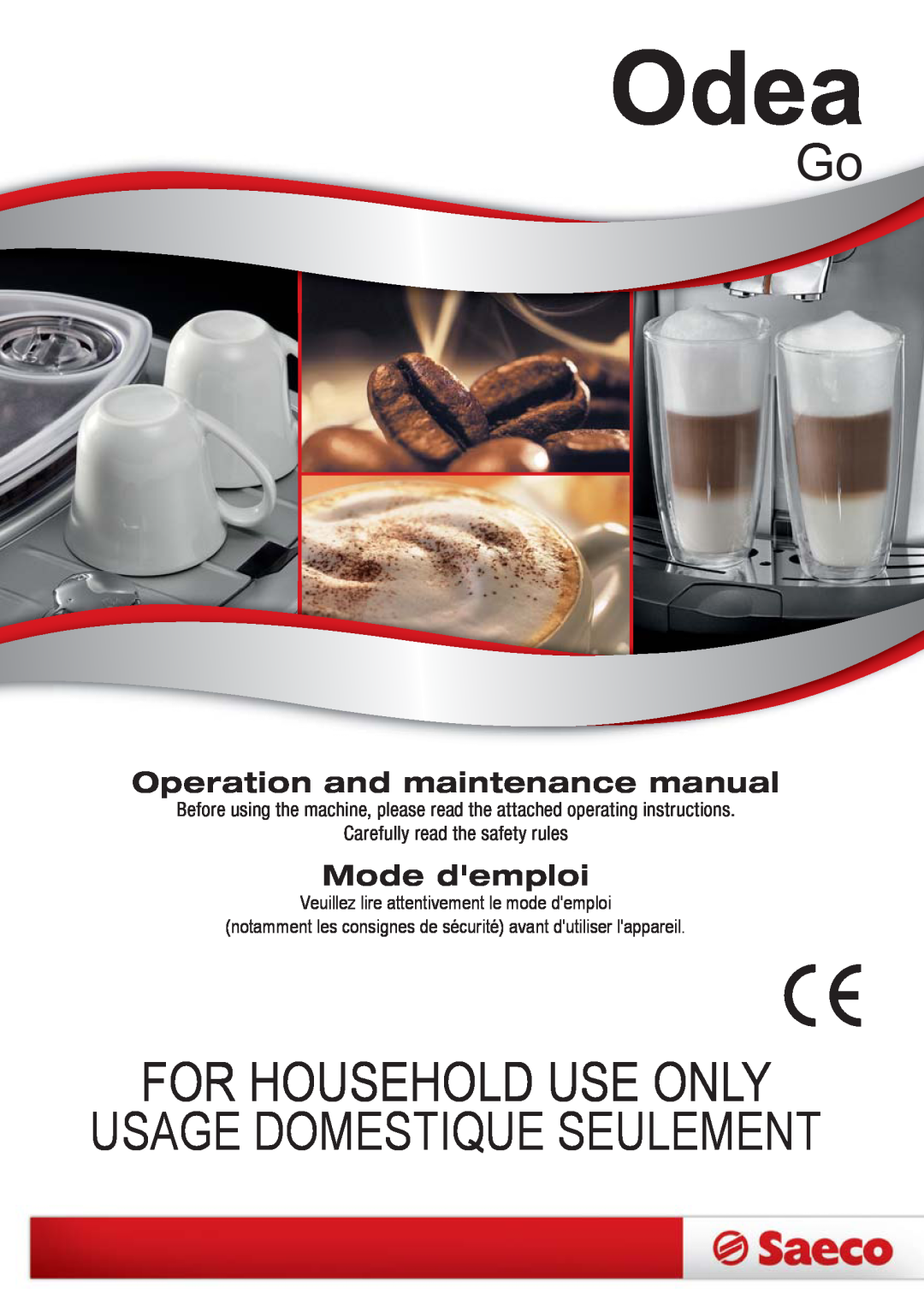Saeco Coffee Makers SUP0310 manual For Household Use Only, Usage Domestique Seulement, Operation and maintenance manual 