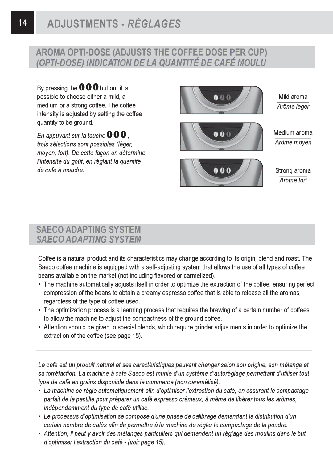 Saeco Coffee Makers SUP031OR, Odea Giro Plus manual Adjustments Réglages, Saeco Adapting System 