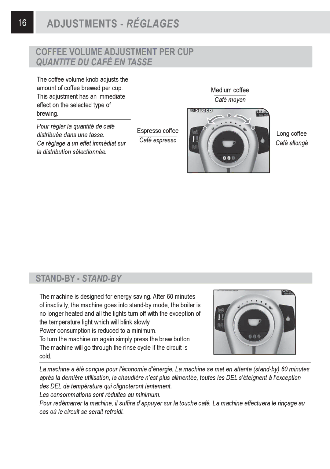 Saeco Coffee Makers SUP031OR Coffee Volume Adjustment PER CUP Quantite DU Café EN Tasse, Stand-By Stand-By, Café expresso 