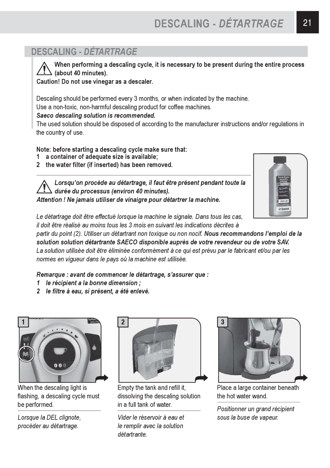 Saeco Coffee Makers Odea Giro Plus, SUP031OR manual Descaling Détartrage, Lorsque la DEL clignote, procéder au détartrage 