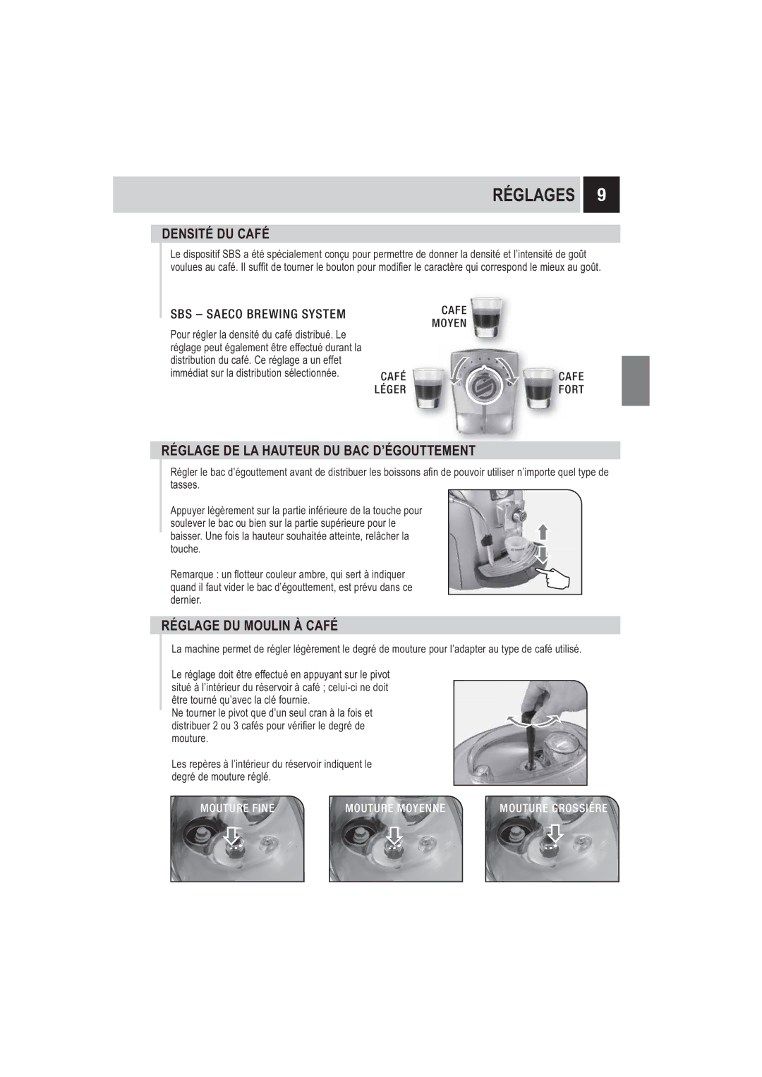 Saeco Coffee Makers SUP032BR manual Réglages, Densité DU Café, Réglage DE LA Hauteur DU BAC D’ÉGOUTTEMENT, Cafe Moyen Café 