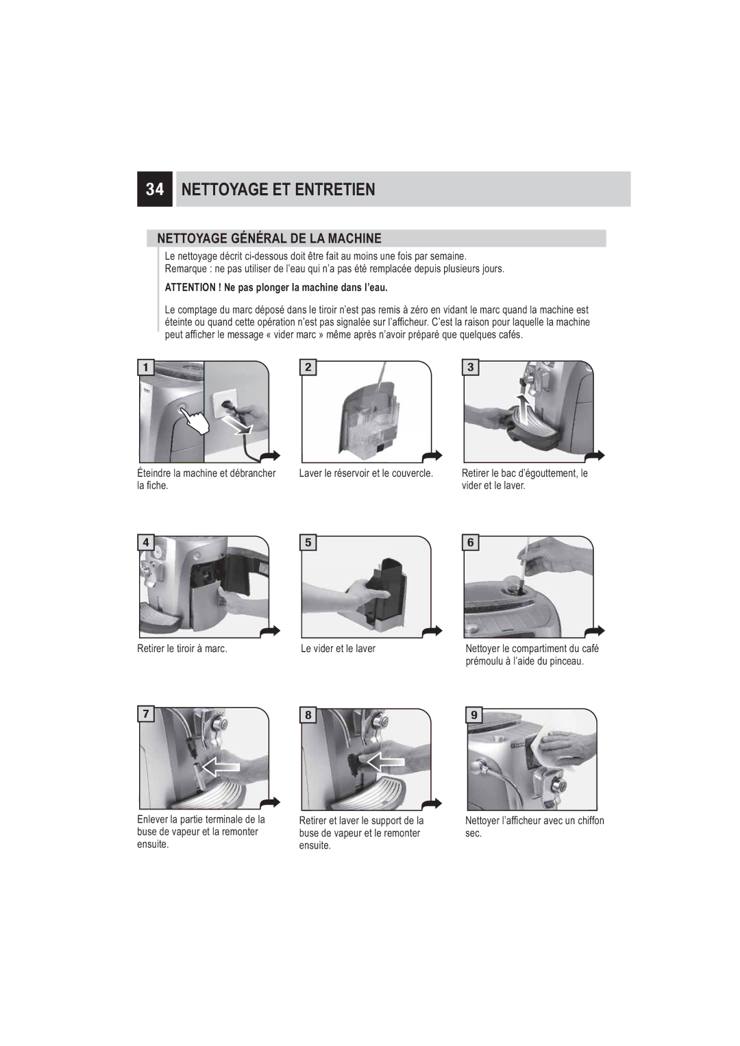 Saeco Coffee Makers SUP032BR manual Nettoyage ET Entretien, Nettoyage Général DE LA Machine 