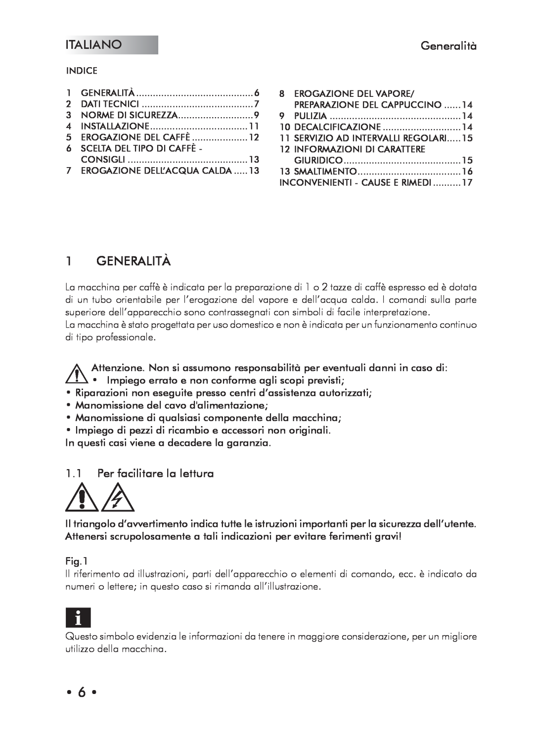 Saeco Coffee Makers Type SIN024X manual Italiano, Generalità, Per facilitare la lettura 