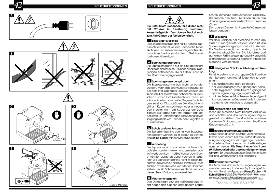 Saeco Coffee Makers VIA Venezia manual Sicherheitsnormen, BestehtEspresso. Bei inem Brand sind Feuerlöscher mit 