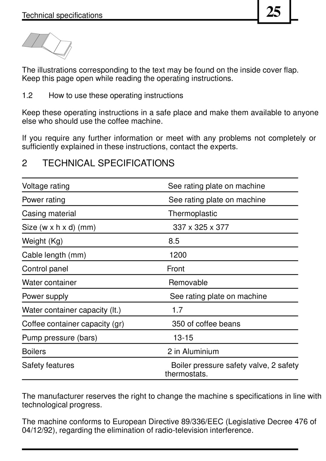 Saeco Coffee Makers VIENNADELUXE manual Technical Specifications 