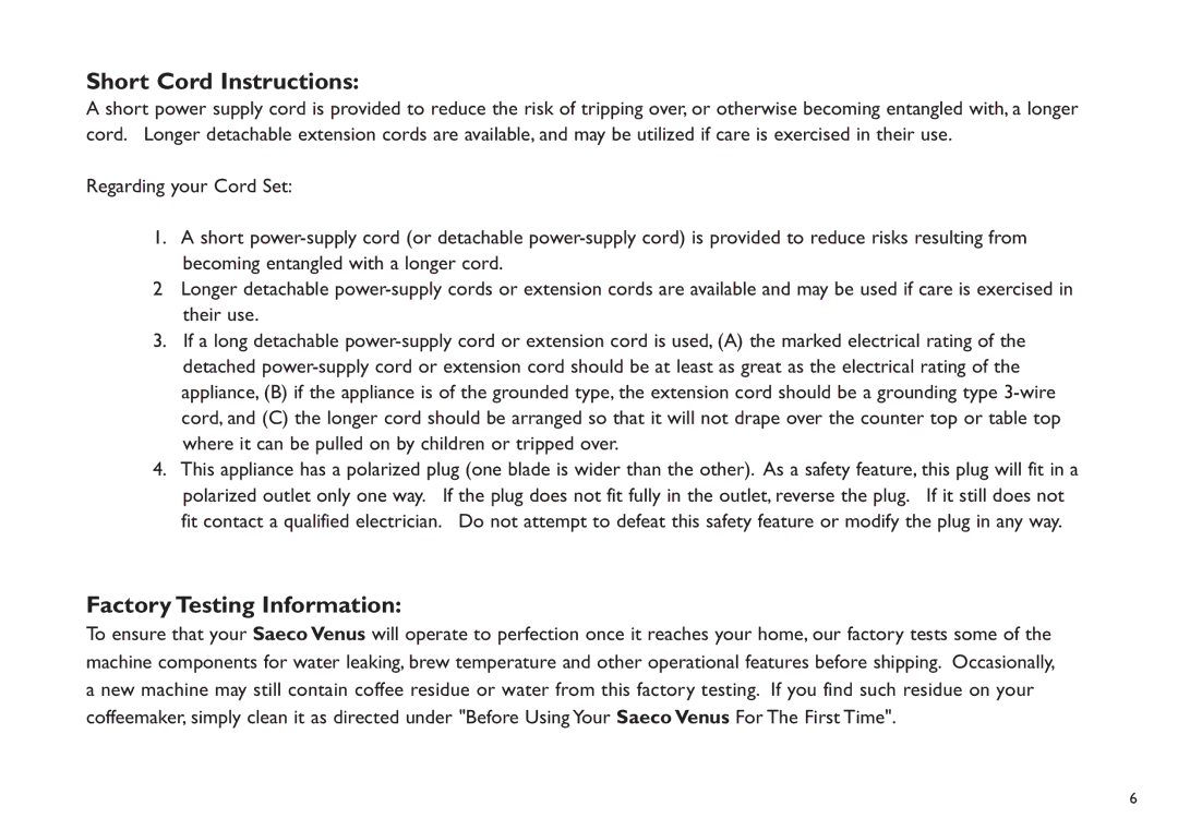 Saeco Coffee Makers XXCX manual Short Cord Instructions, FactoryTesting Information 