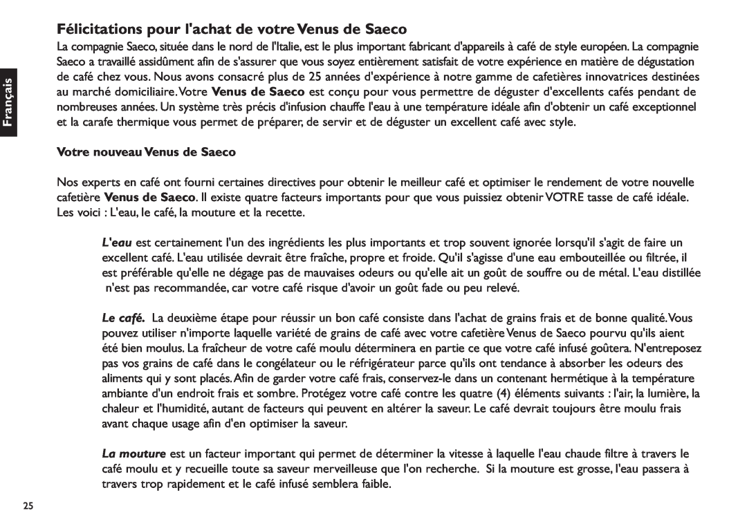Saeco Coffee Makers XXCX manual Félicitations pour lachat de votreVenus de Saeco, Français, Votre nouveauVenus de Saeco 