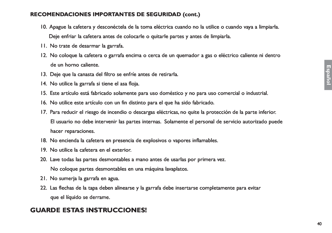 Saeco Coffee Makers XXCX manual Guarde Estas Instrucciones, RECOMENDACIONES IMPORTANTES DE SEGURIDAD cont, Español 
